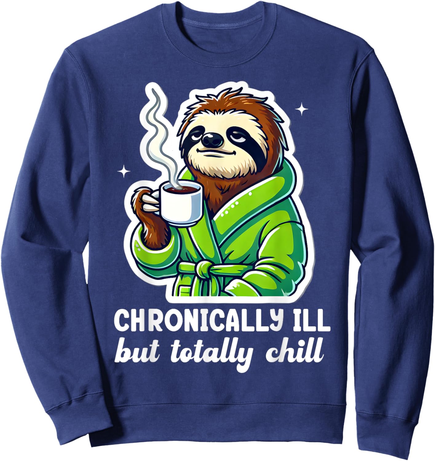 Gastroparesis Sloth Chronic Illness Stomach Chronically Ill Sweatshirt - Sweatshirt | Navy