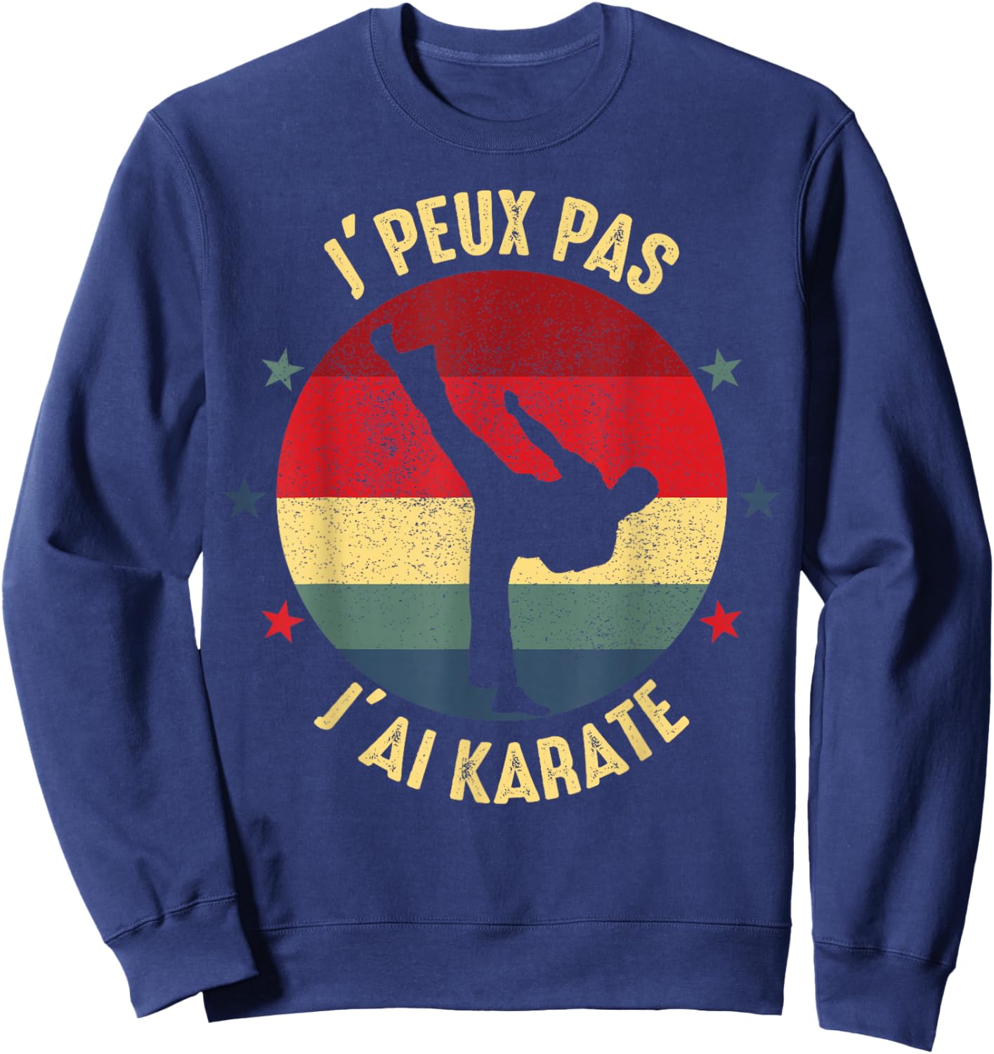karate je peux pas j'ai karate karateka Funny Sweatshirt - Sweatshirt | Navy
