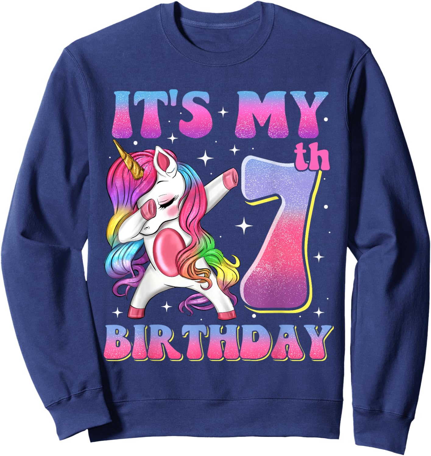 It's My 7th Birthday Dabbing Unicorn 7 Year Old Girls Kids Sweatshirt - Sweatshirt | Navy