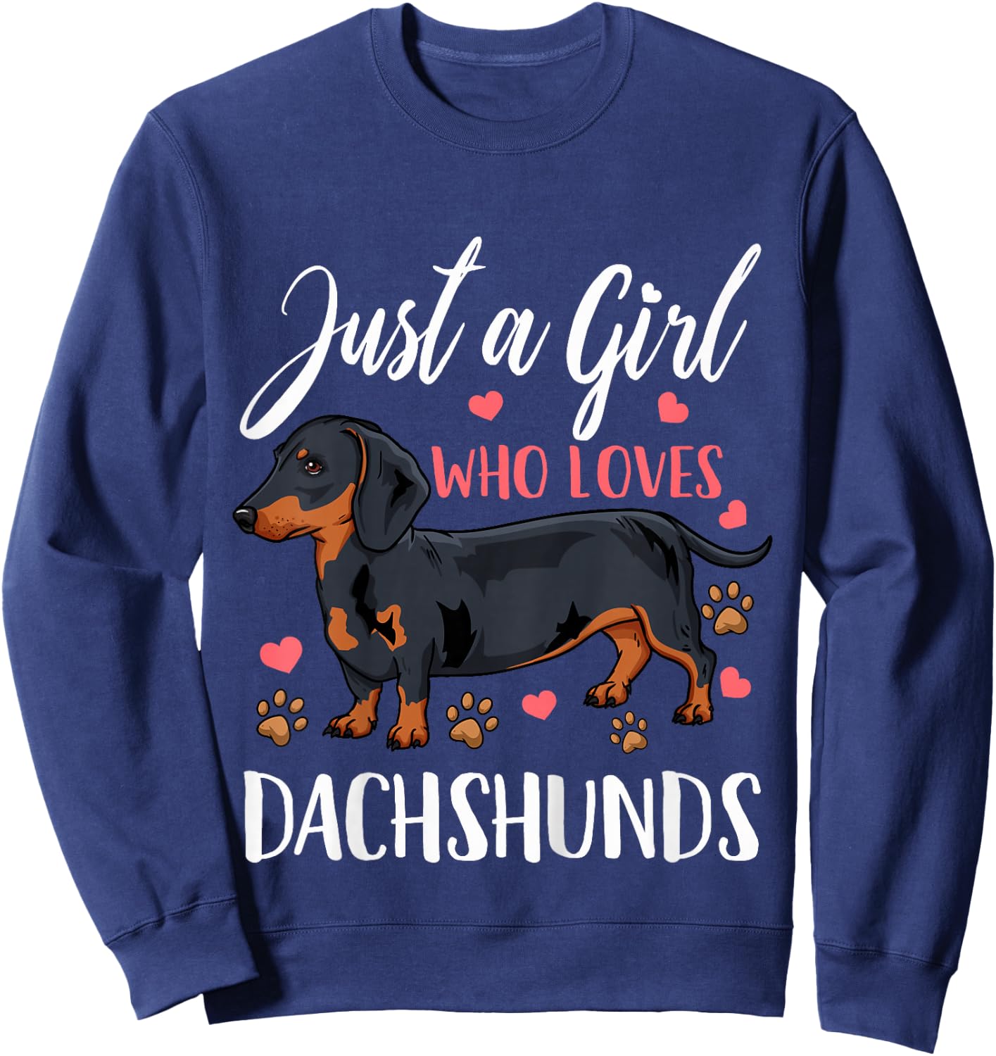Kids Dachshund Just A Girl Who Loves Dachshunds Gift Sweatshirt - Sweatshirt | Navy