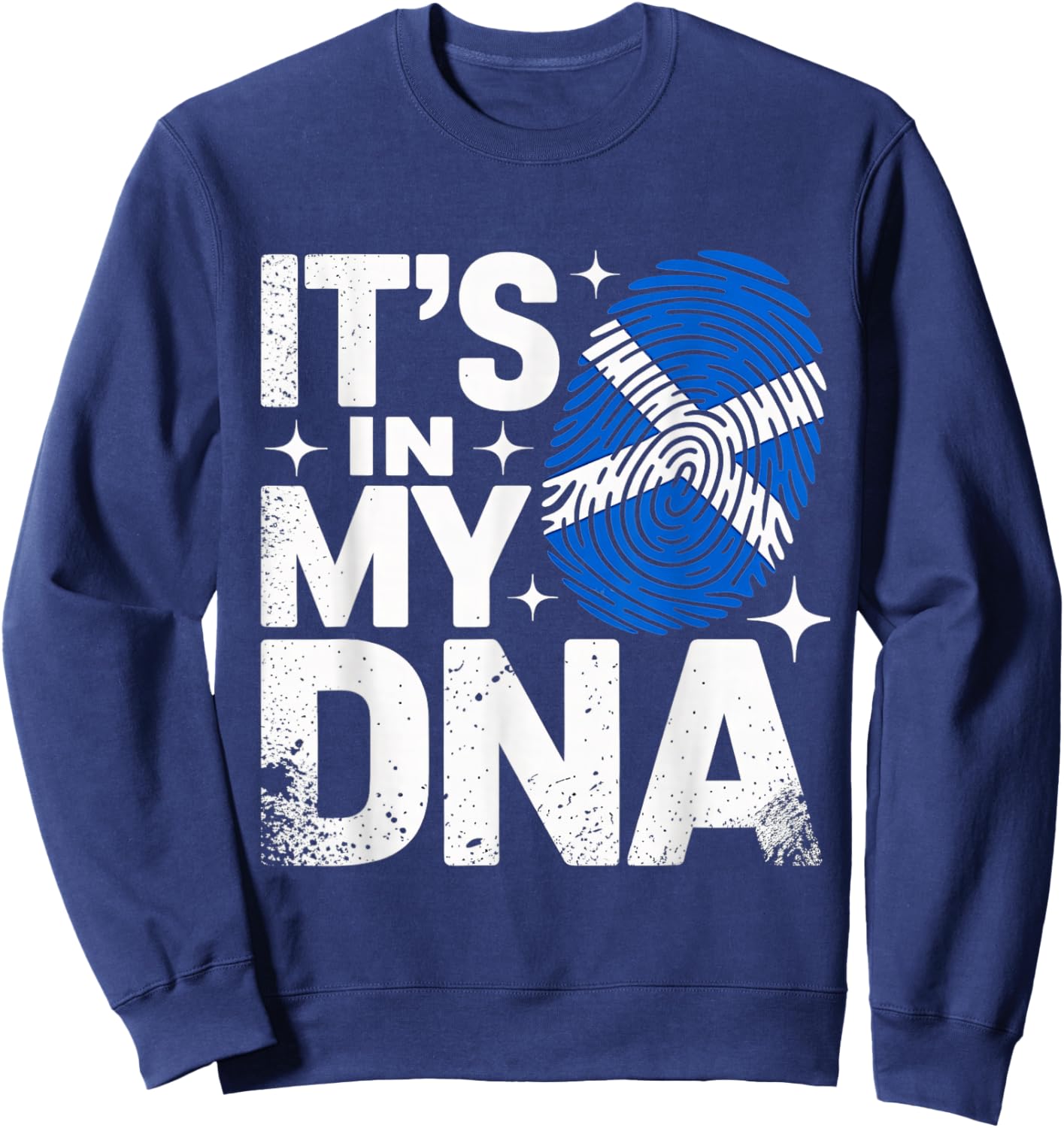It's in My DNA Scottish Flag Scotland Sweatshirt - Sweatshirt | Navy