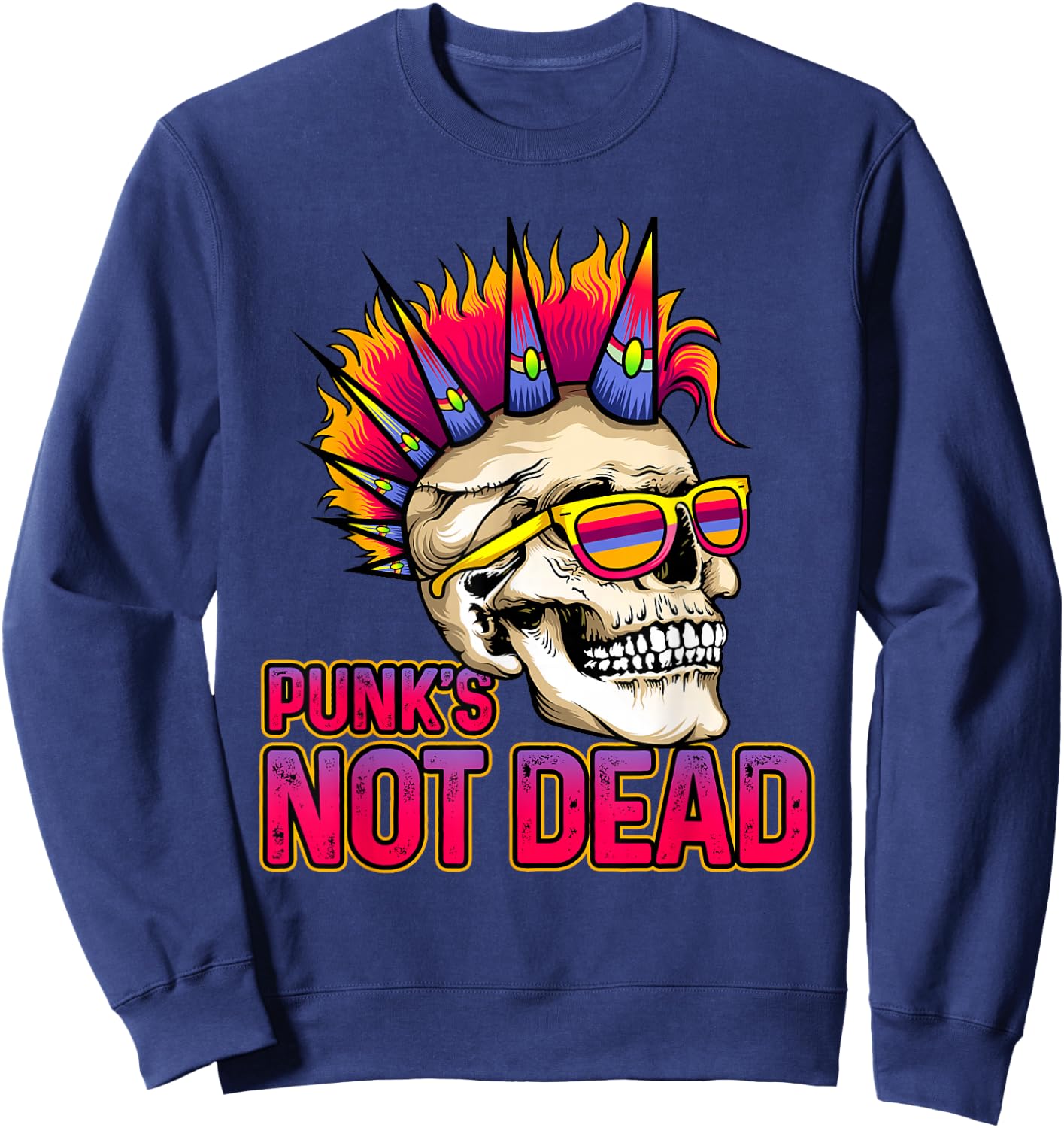 Punk's Not Dead Punk Rock 80's 90's Retro Rocker Sweatshirt - Sweatshirt | Navy