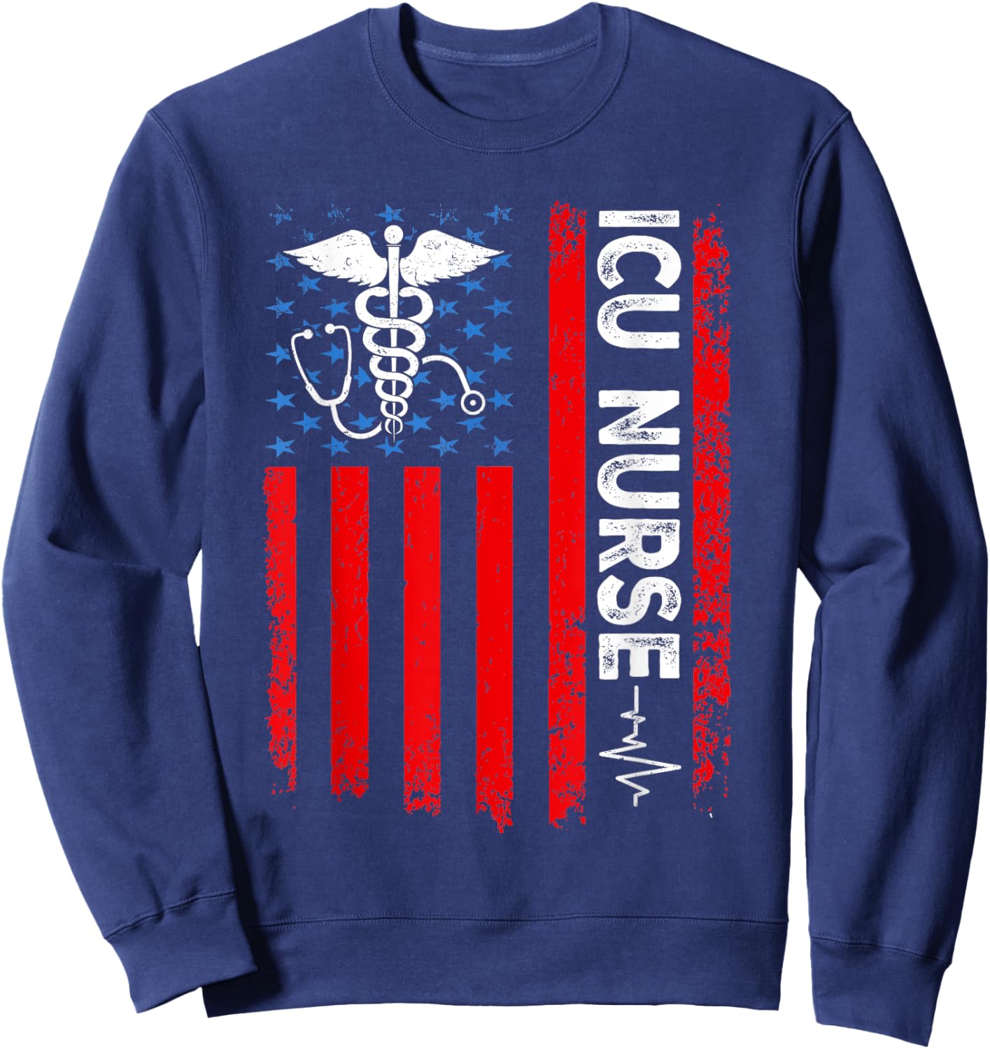 ICU Nurse American Flag Patriotic Intensive Care Unit Nurse Sweatshirt - Sweatshirt | Navy