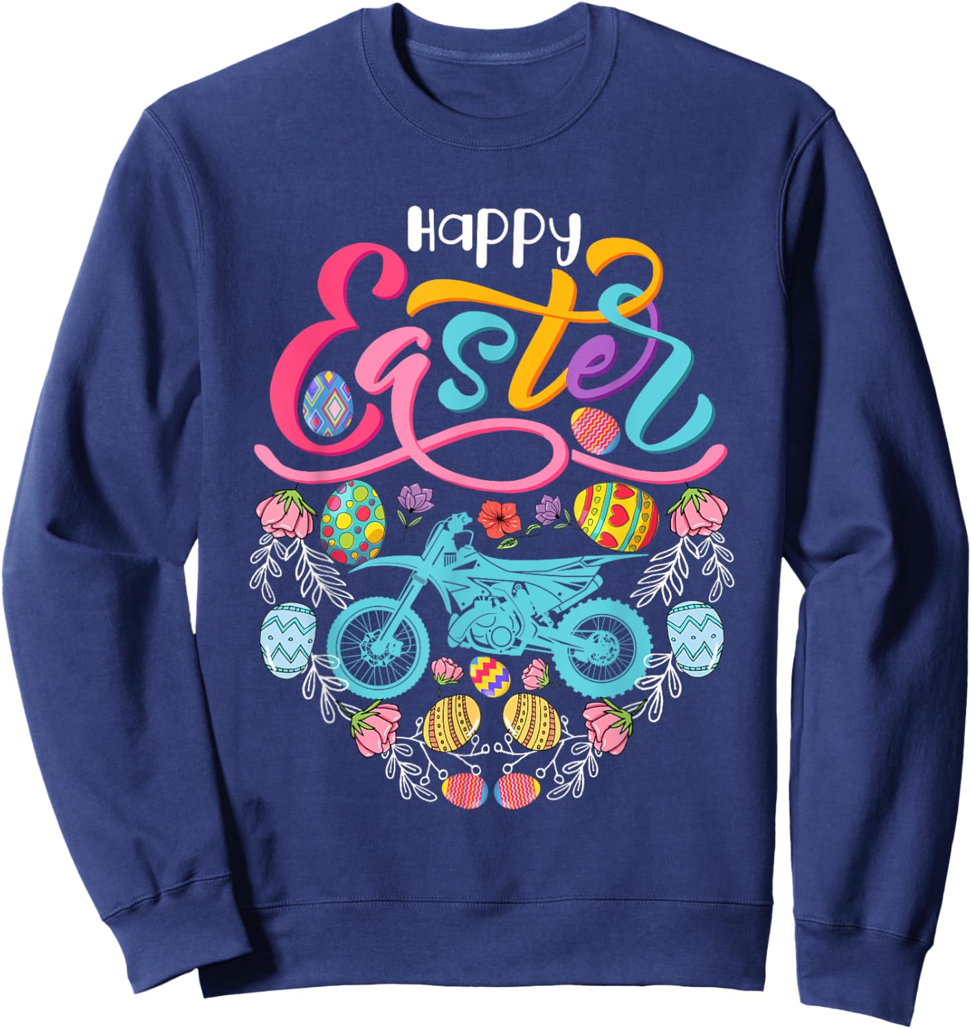 Happy Easter Dirt Bike In Easter Eggs Heart Shape Biker Sweatshirt - Sweatshirt | Navy