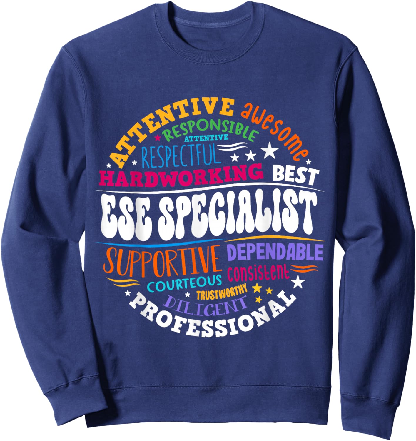 Matching First Day of School ESE Specialist Exceptional Sweatshirt - Sweatshirt | Navy