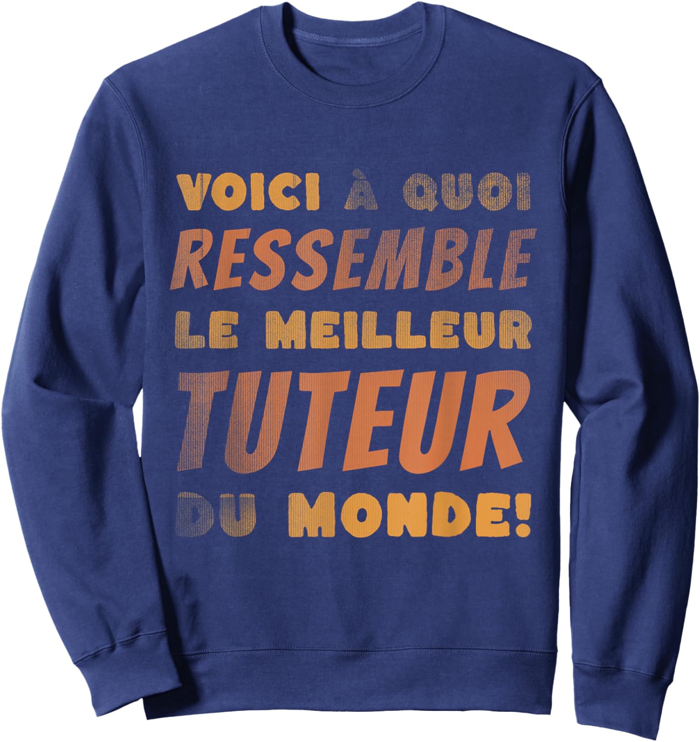 Humor Tutor Best Internship Master , Black, S Sweatshirt - Sweatshirt | Navy
