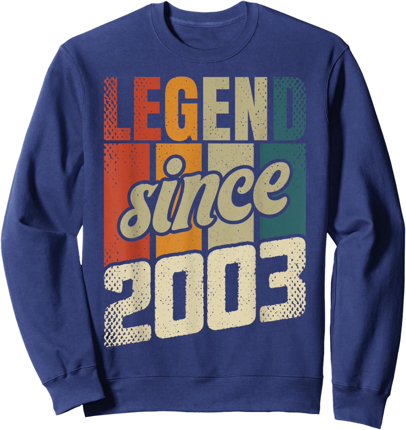 22nd Birthday Man Woman 22 Years 2003 Decorative Funny Gift Sweatshirt - Sweatshirt | Navy