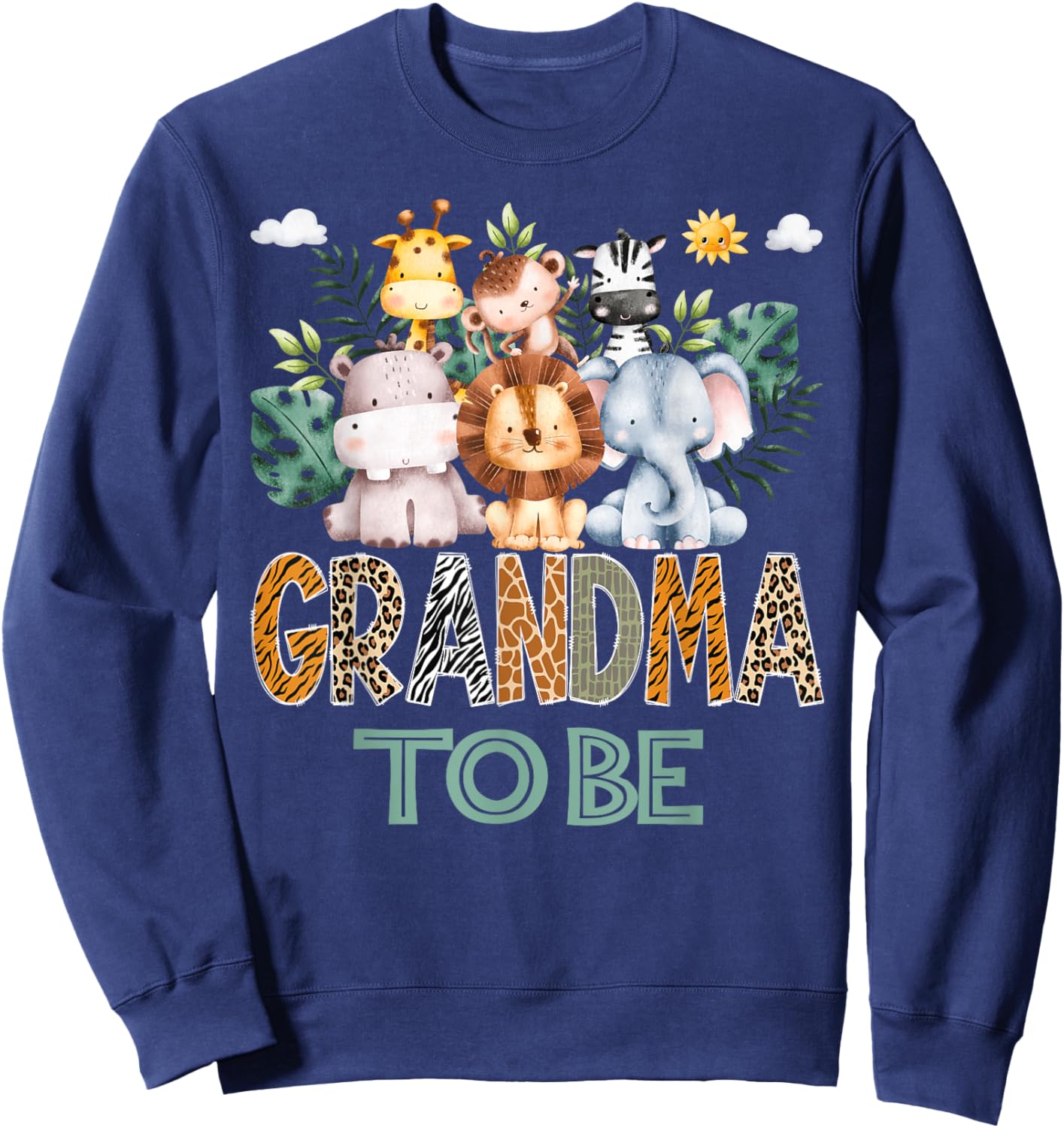 Soon To Be Grandma Jungle Animal Safari Gender Reveal Sweatshirt - Sweatshirt | Navy