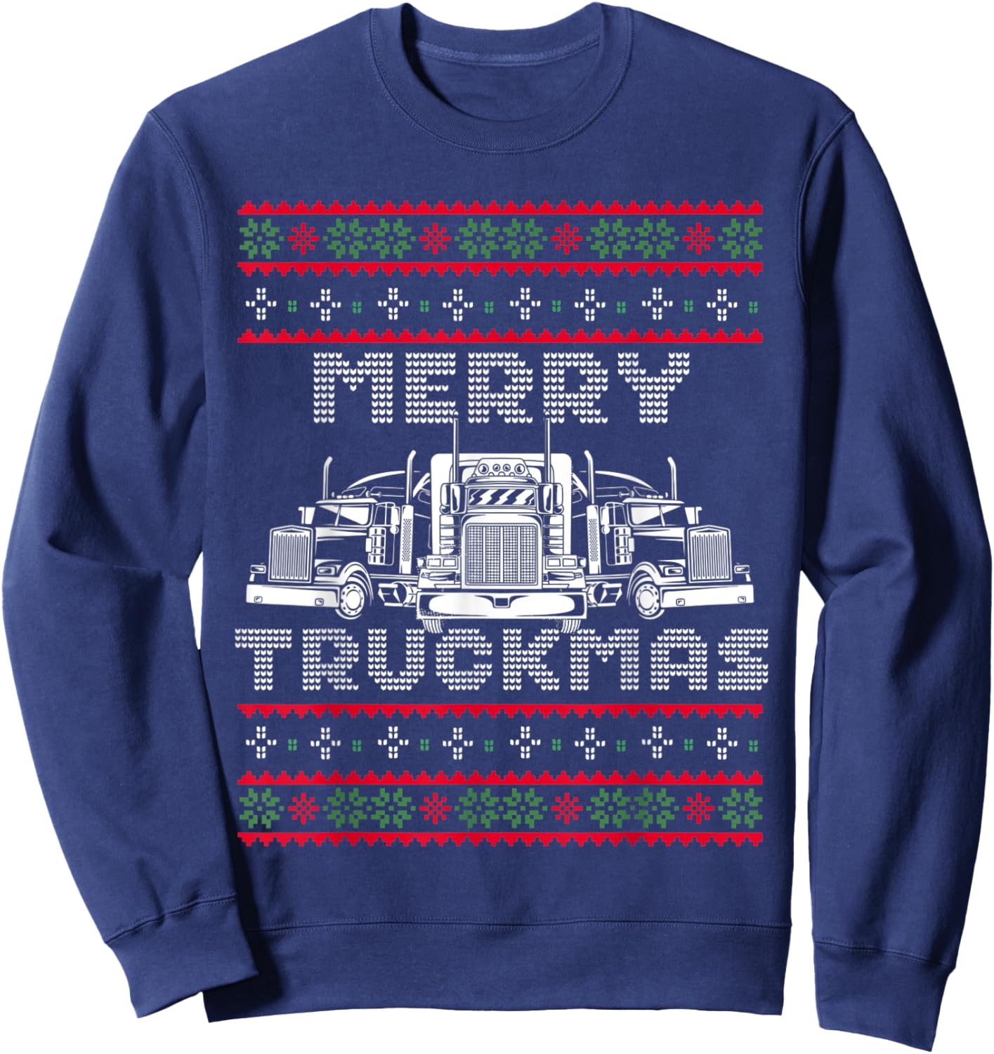 Christmas Semi Truck Funny Christmas Trucker Merry Truckmas Sweatshirt - Sweatshirt | Navy