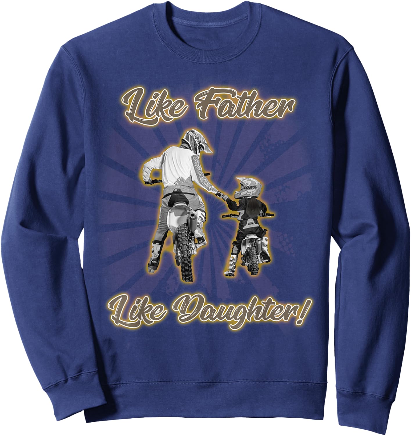 Like Father Like Daughter Dirt Bike Fathers Day Gift Sweatshirt - Sweatshirt | Navy