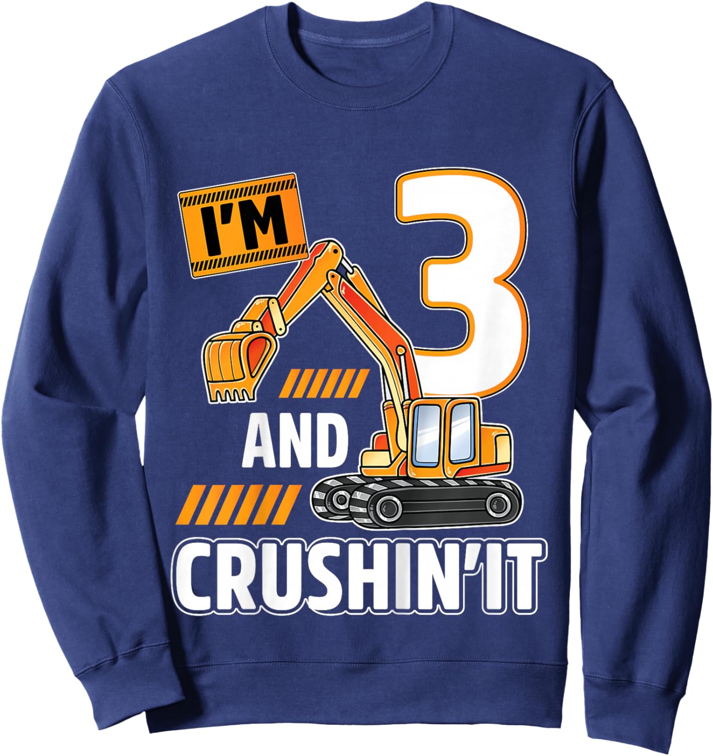 3 year old vehicles construction excavator Birthday 3rd Sweatshirt - Sweatshirt | Navy