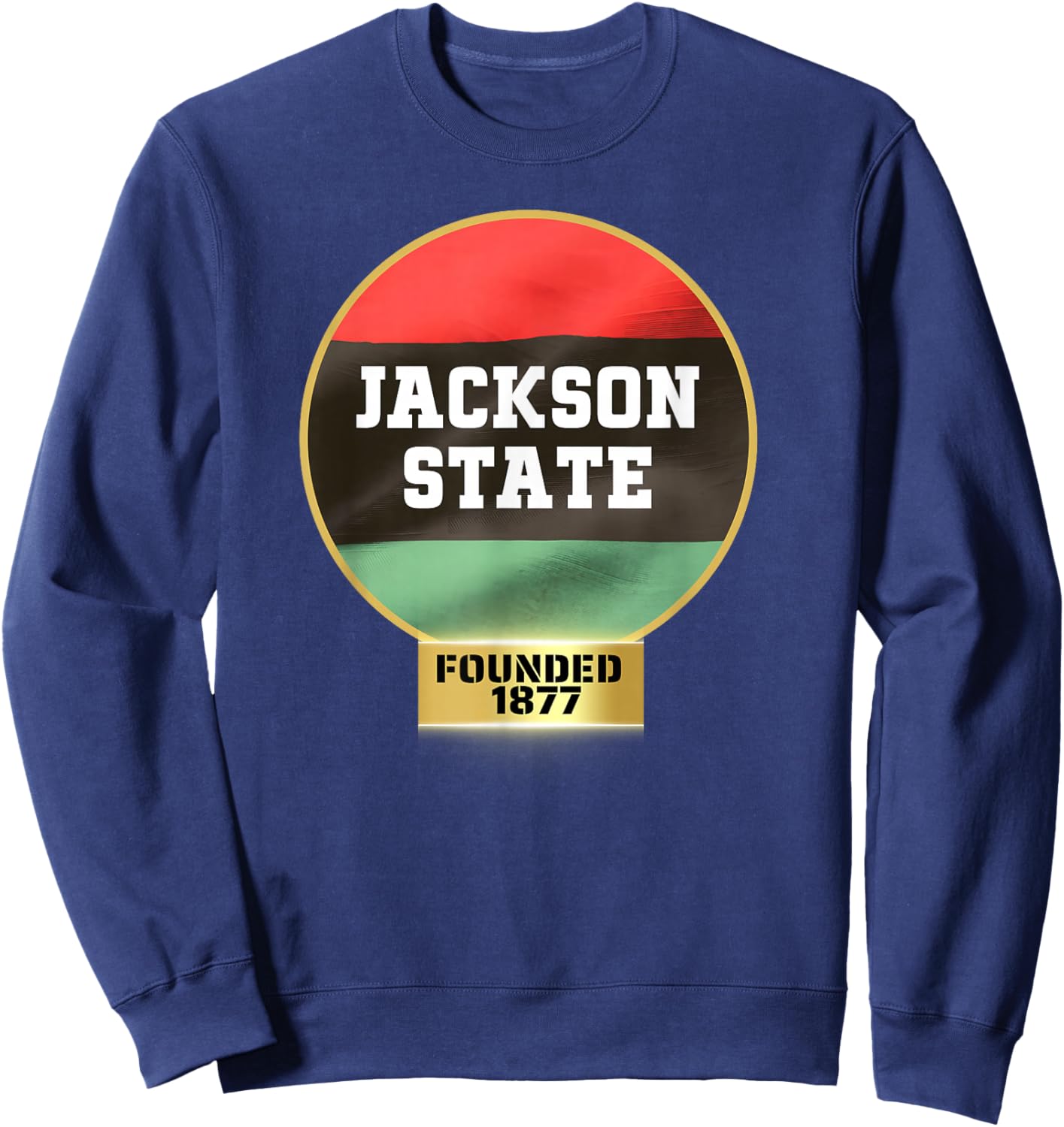 Jackson State, JSU, HBC, Proud HBCU Sweatshirt - Sweatshirt | Navy