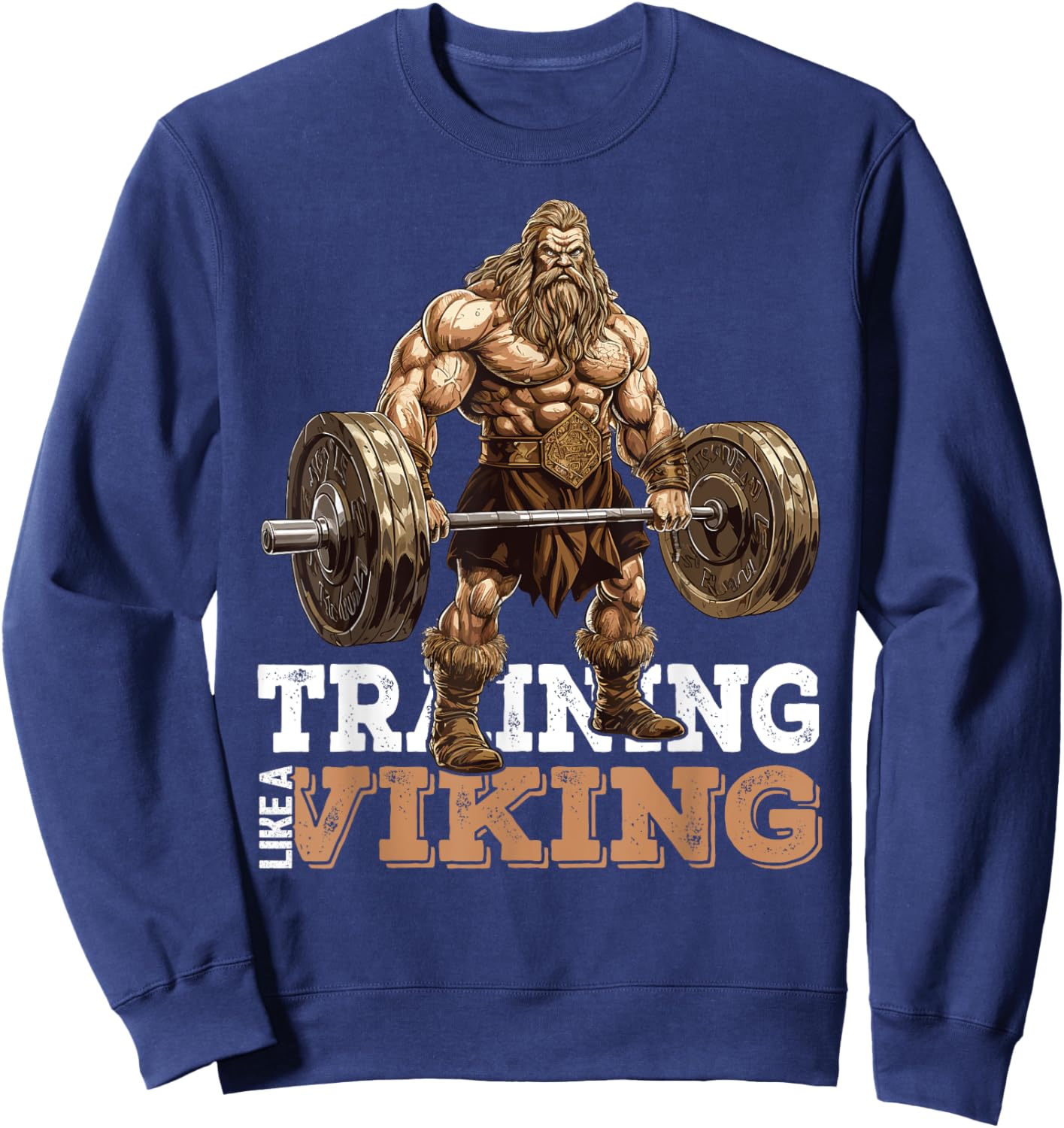 Training Like a Viking Deadlift Powerlifter Bodybuilder Gym Sweatshirt - Sweatshirt | Navy