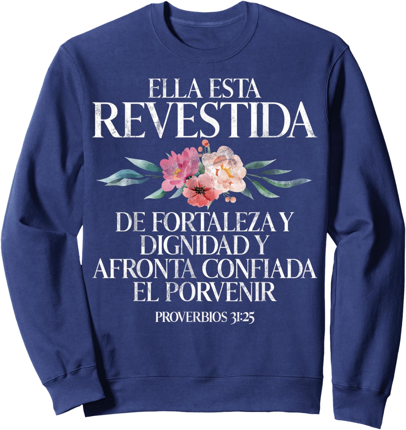 Christian Spanish Español Cristianos Religious Jesus God Sweatshirt - Sweatshirt | Navy