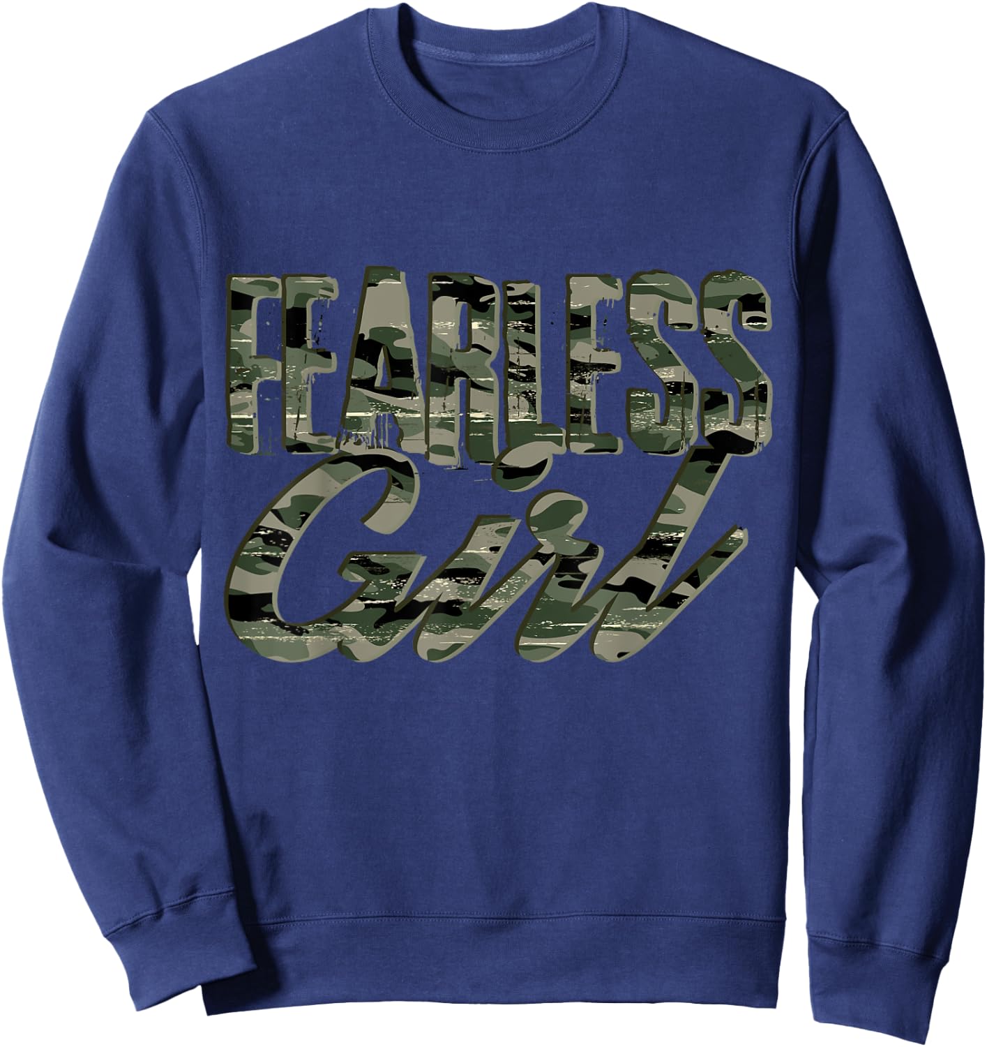 Fearless Girl Camo | Inspirational Sweatshirt - Sweatshirt | Navy