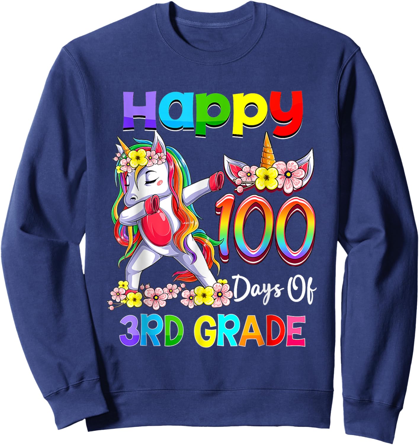 Dabbing Unicorn 100th Day Of School 3rd Grade Girls Teacher Sweatshirt - Sweatshirt | Navy