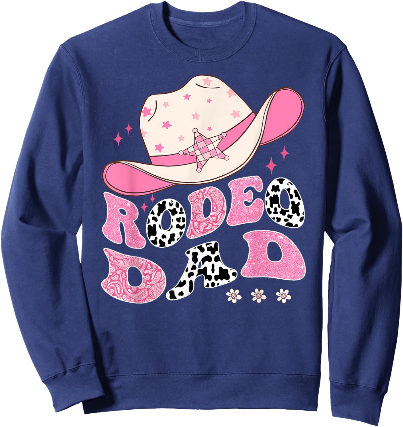 Rodeo Dad Pink CowGirl 1St Birthday Family Matching Sweatshirt - Sweatshirt | Navy