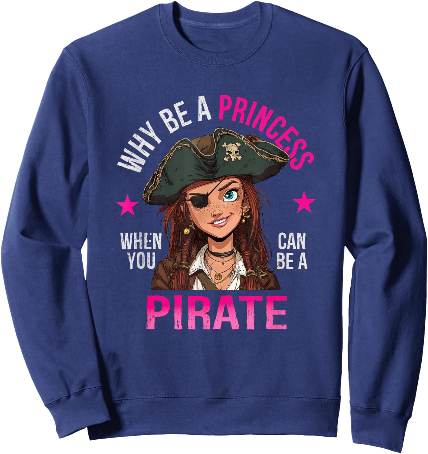 Funny Pirate Girl Sweatshirt - Sweatshirt | Navy