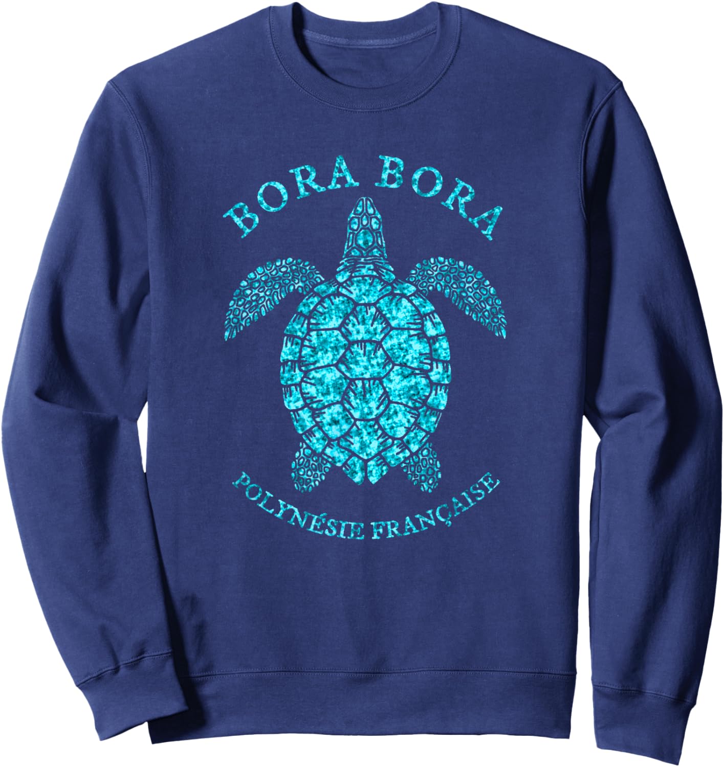 Bora Bora French Polynesian Sea Turtle Souvenir Sweatshirt - Sweatshirt | Navy