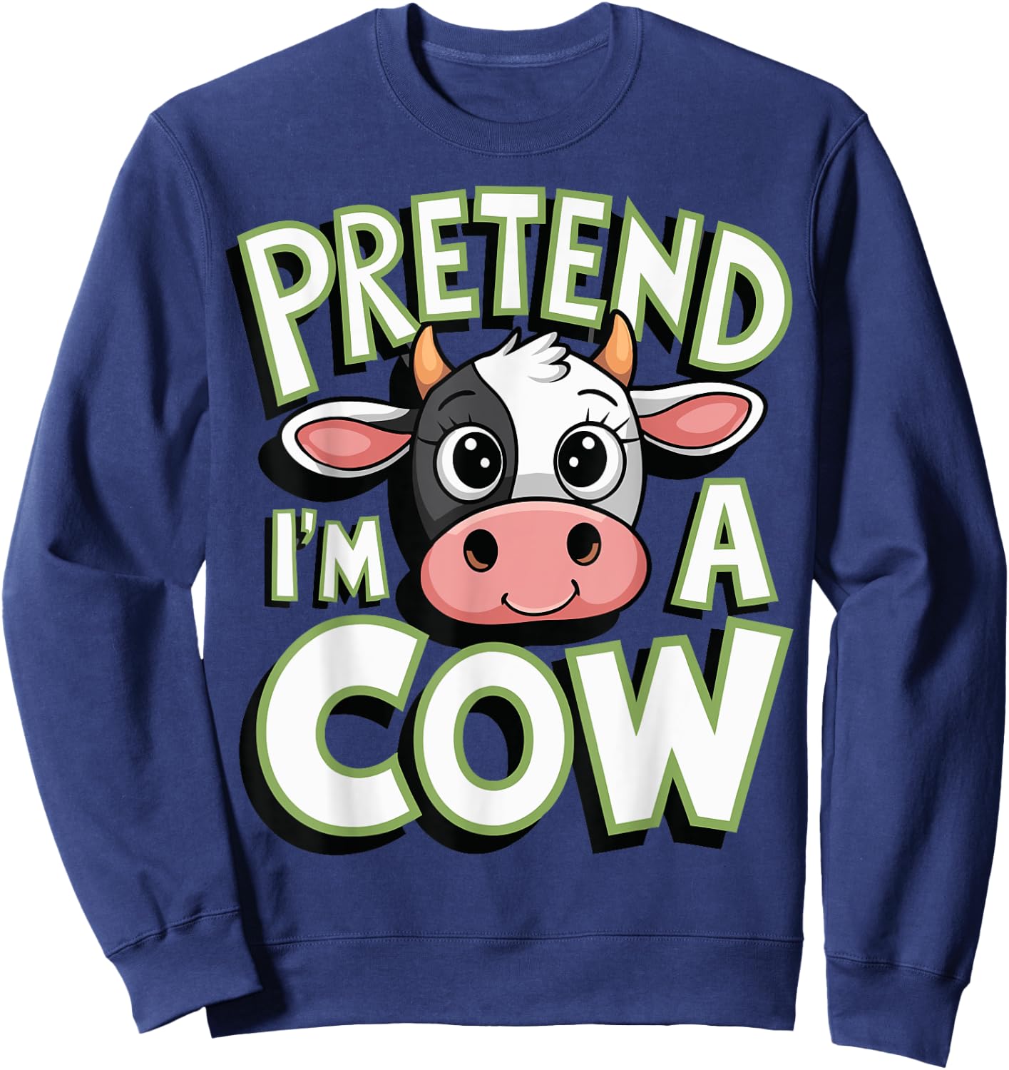Pretend I'm A Cow Sweatshirt - Sweatshirt | Navy