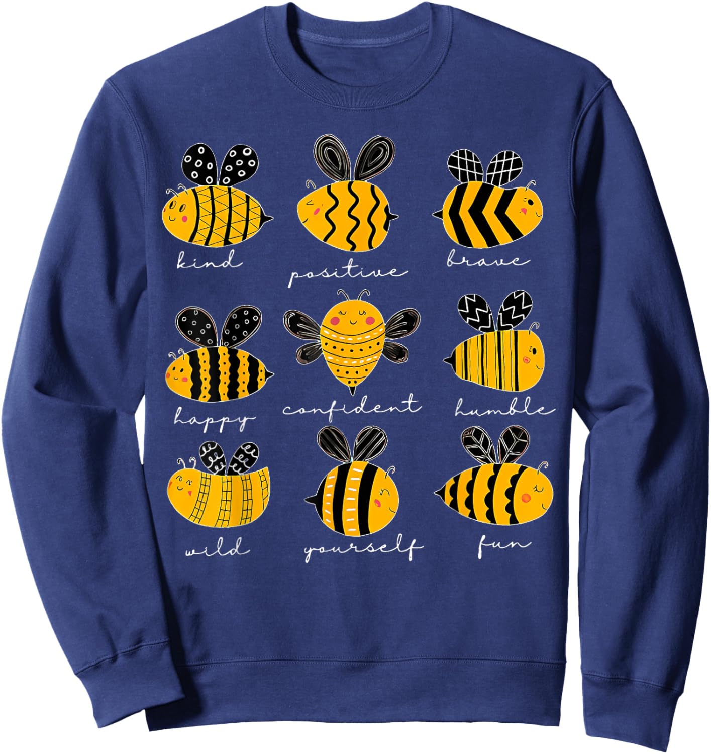 Bee Kind Positive Brave Happy Confident Humble Teacher Sweatshirt - Sweatshirt | Navy