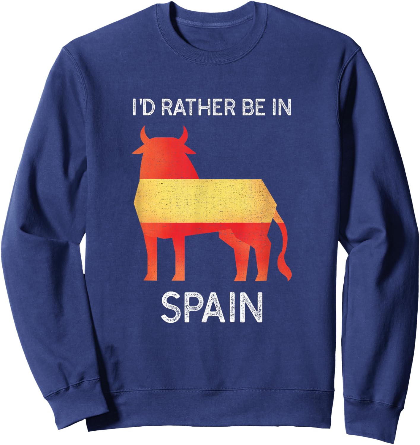 I'd Rather Be in Spain - Funny Spain Keepsake Sweatshirt - Sweatshirt | Navy