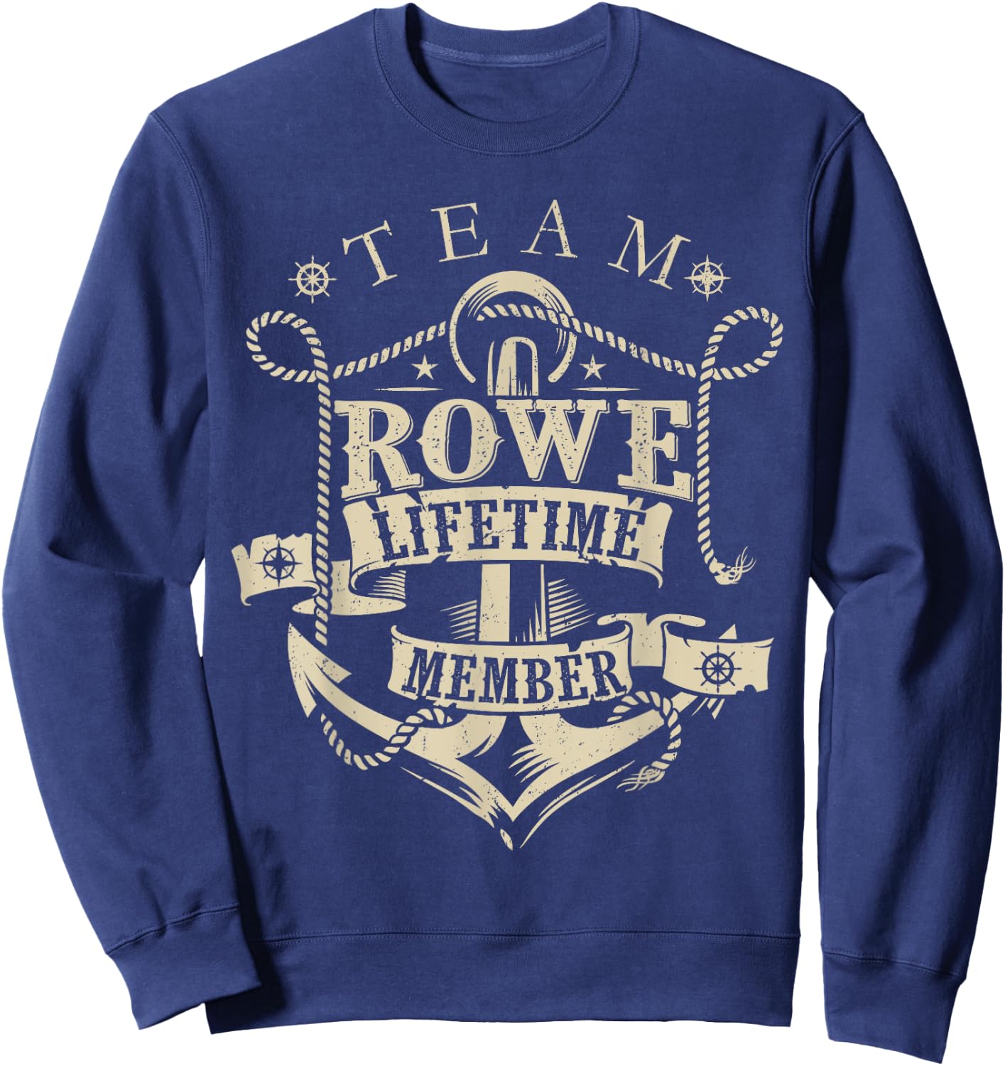 Team ROWE Lifetime Member Vintage ROWE Family Name Sweatshirt - Sweatshirt | Navy