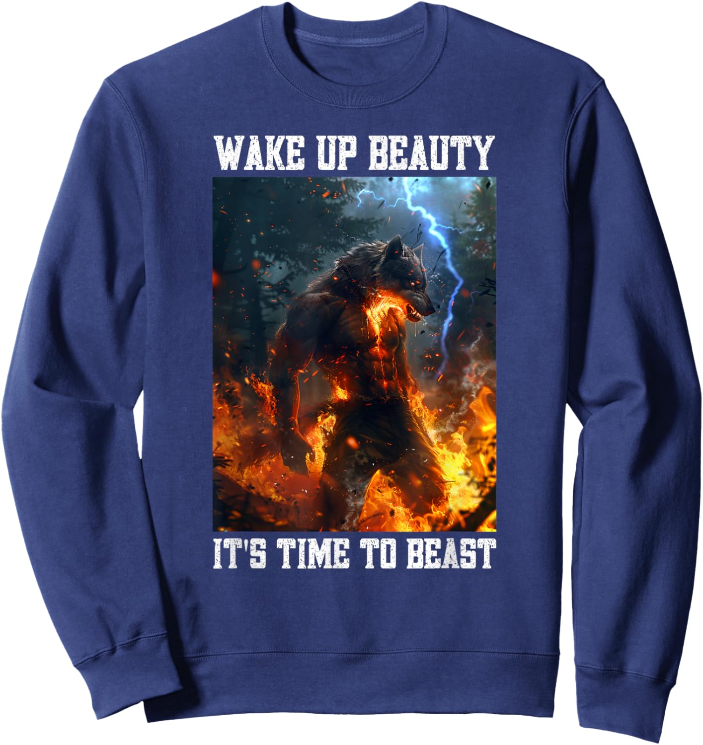 Cringe Wolf Wake Up Beauty Cringy Alpha Wolf Cringey Sweatshirt - Sweatshirt | Navy
