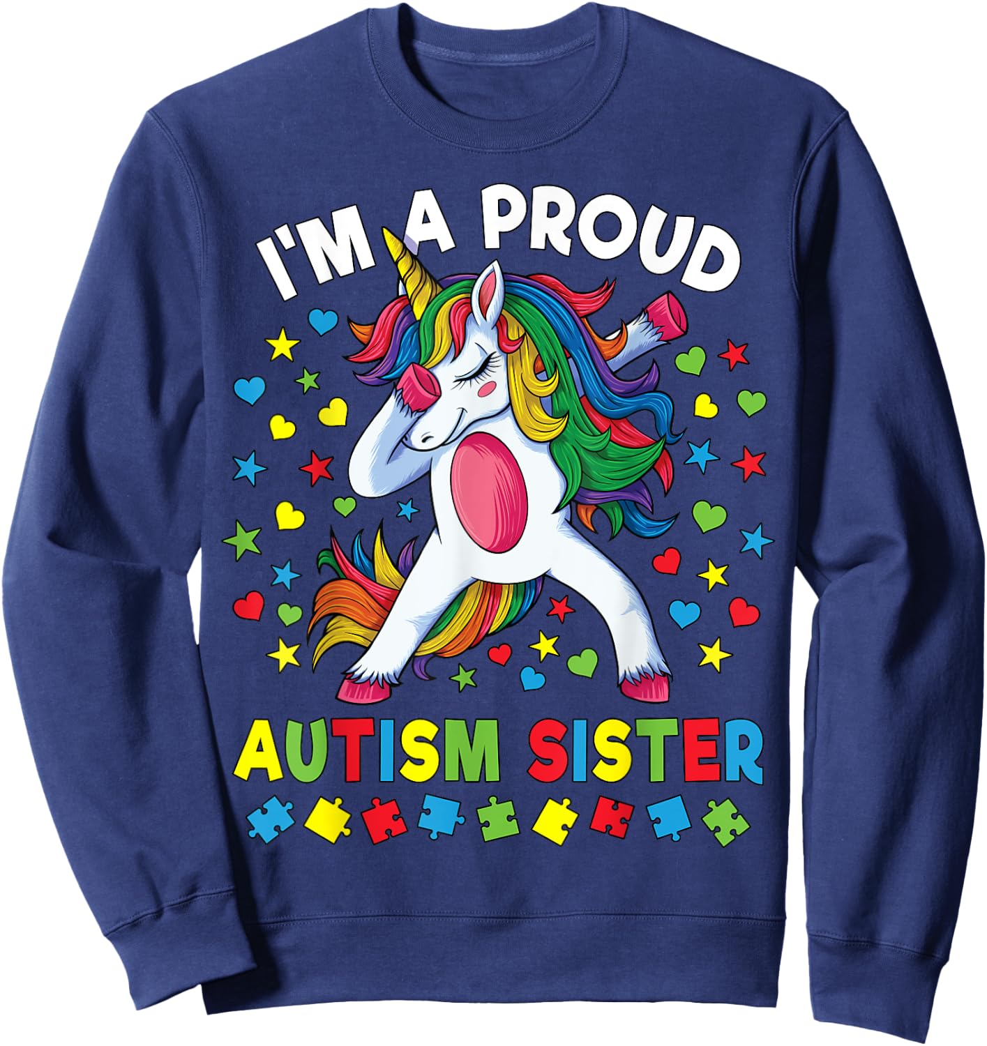 Autism Awareness Dabbing Unicorn Girl Proud Autism Sister Sweatshirt - Sweatshirt | Navy
