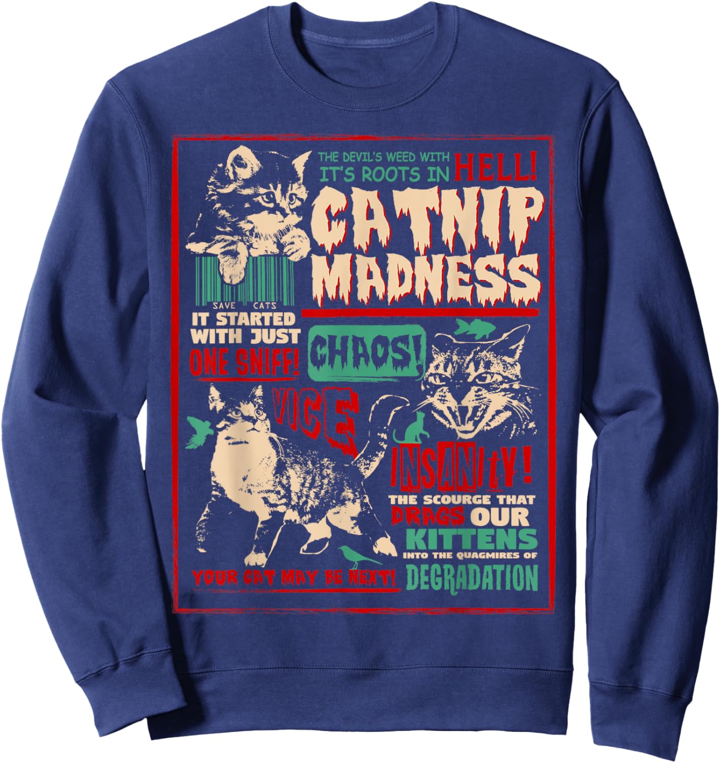 Catnip Madness Cute Kitten Cat Lover Gift Cat Owners Sweatshirt - Sweatshirt | Navy
