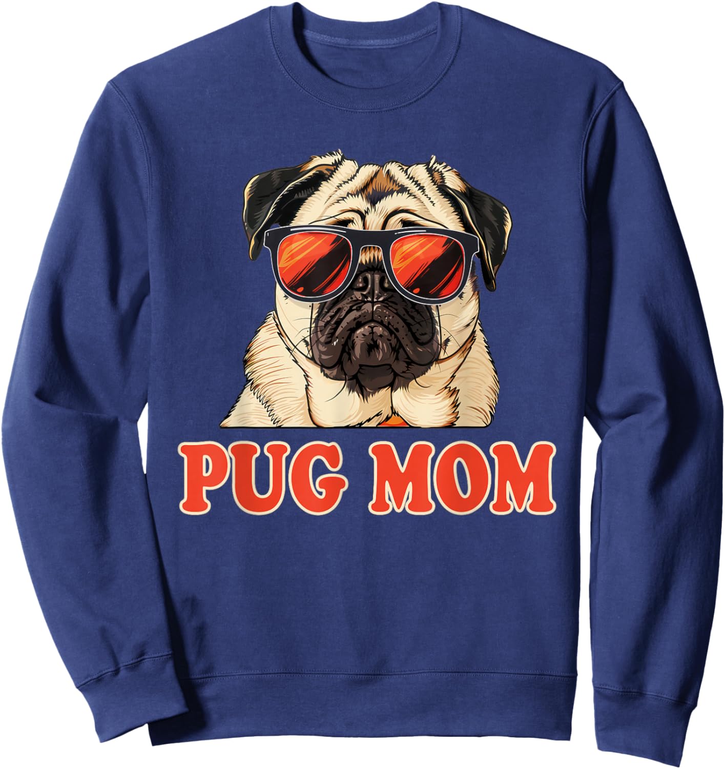 Cute Pug Mom Sweatshirt - Sweatshirt | Navy