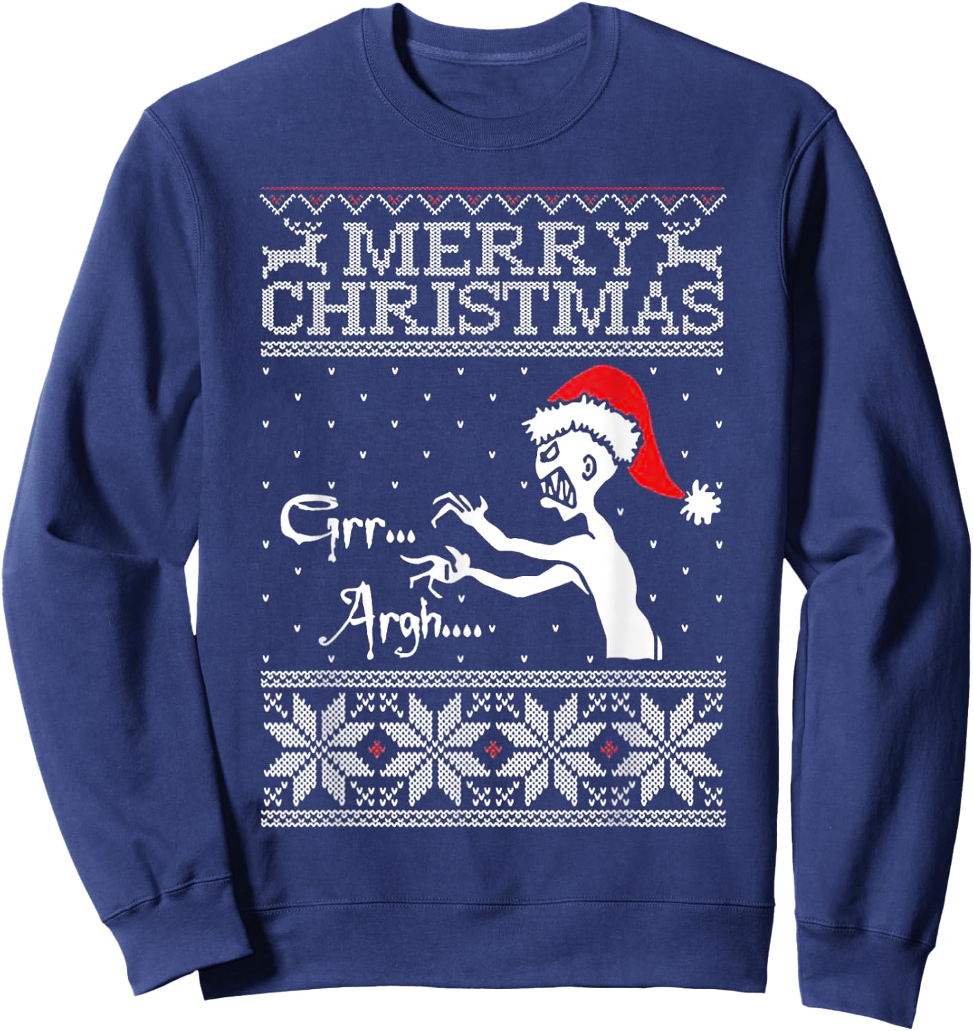 Merry Christmas Grr Argh Ugly Zombie Santa Sweatshirt - Sweatshirt | Navy
