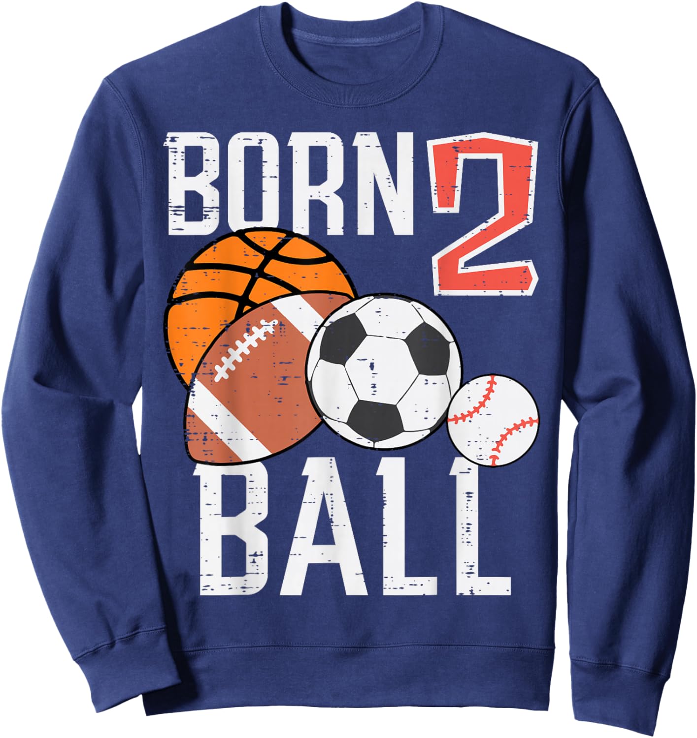 Born Basketball Football 2nd Birthday Toddler Boy Kid Sweatshirt - Sweatshirt | Navy