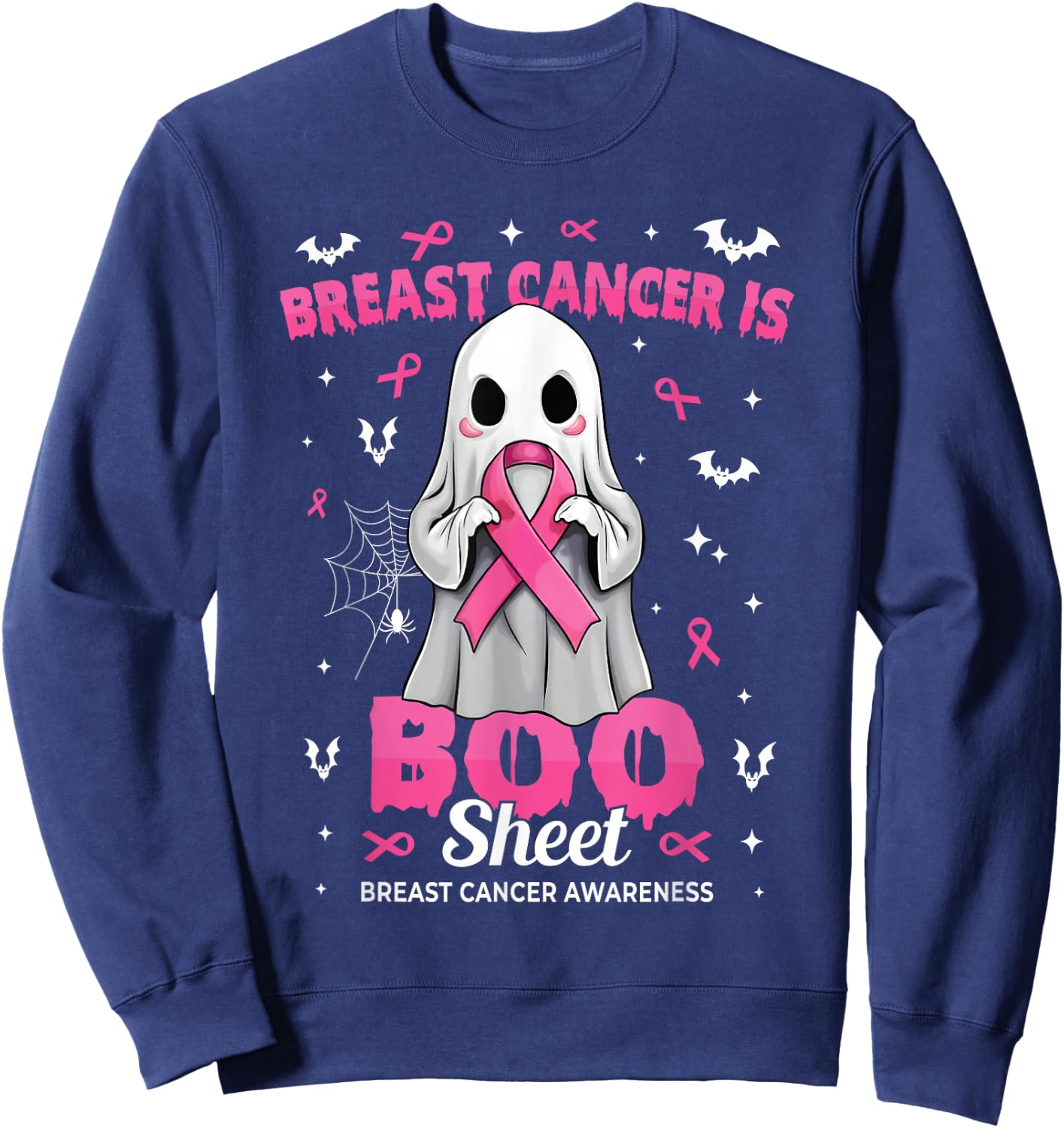 Breast Cancer is Boo Sheet Halloween Breast Cancer Ghost Sweatshirt - Sweatshirt | Navy