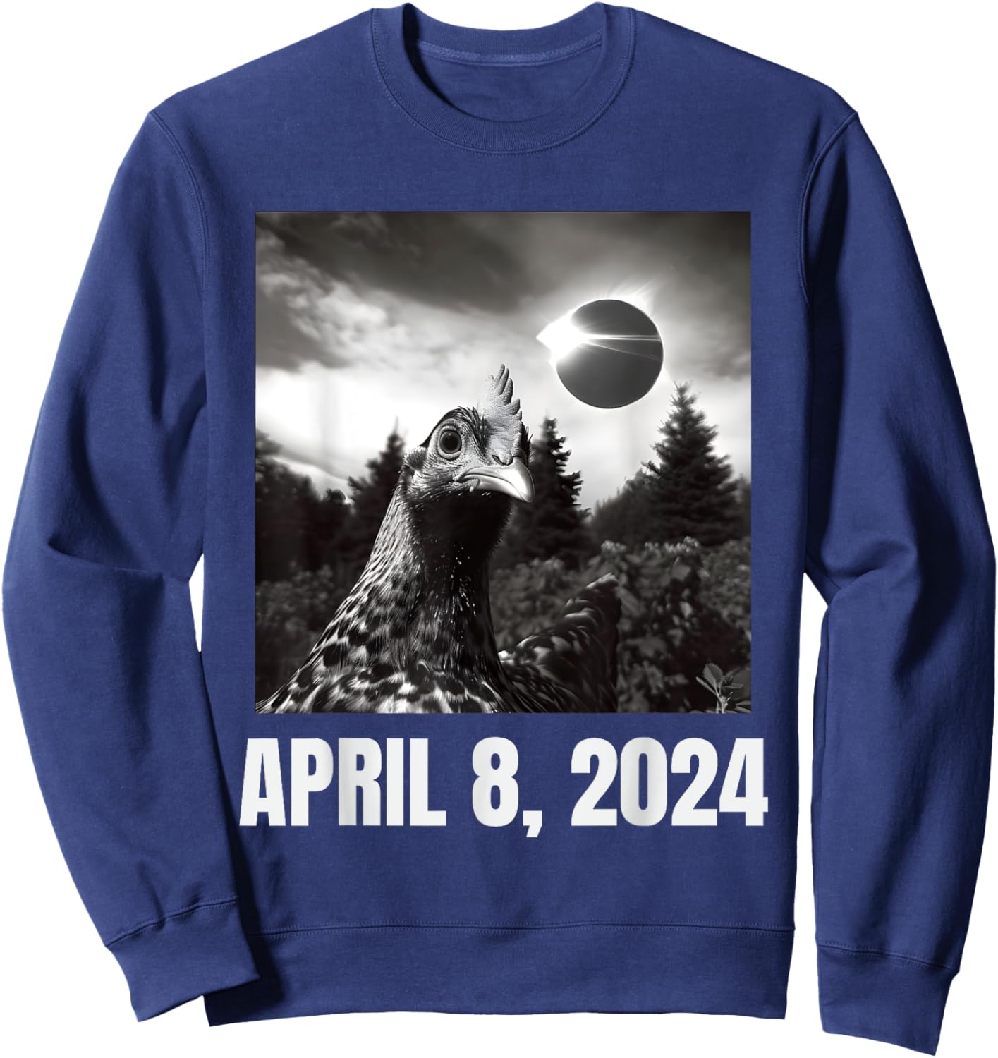 Funny 2024 Solar Eclipse Chicken Selfie Meme Sweatshirt - Sweatshirt | Navy