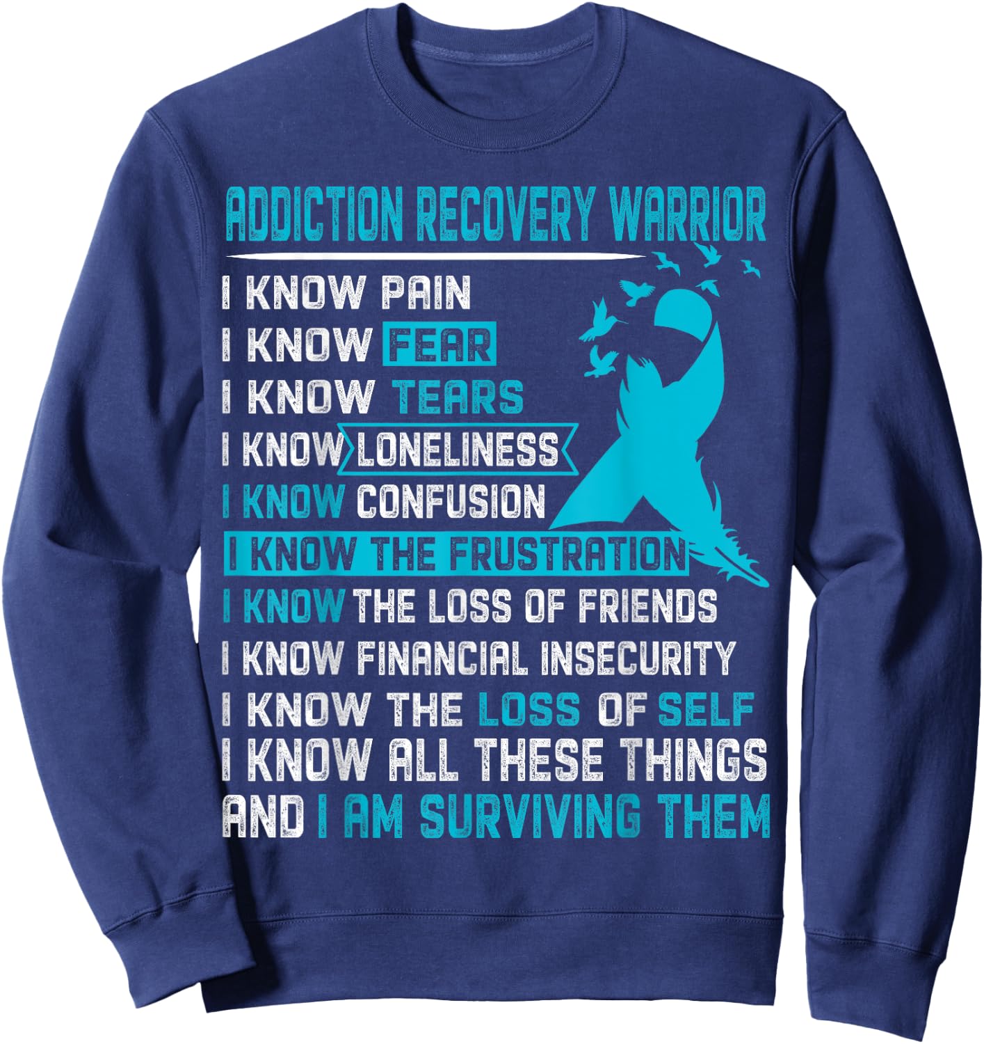 Addiction Recovery Warrior Shirt Men Sweatshirt - Sweatshirt | Navy
