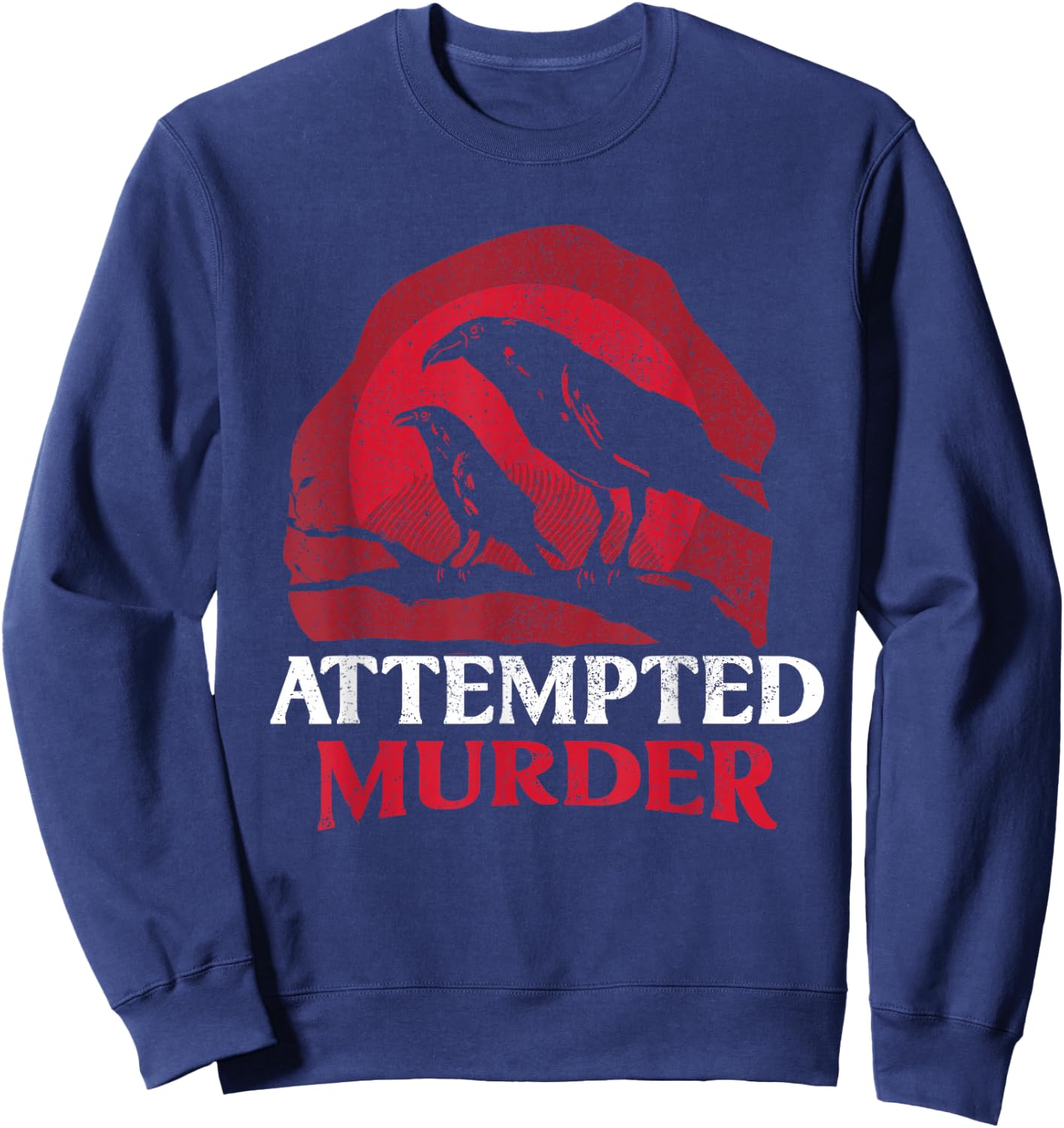 Attempted Murder Crows Sweatshirt - Sweatshirt | Navy