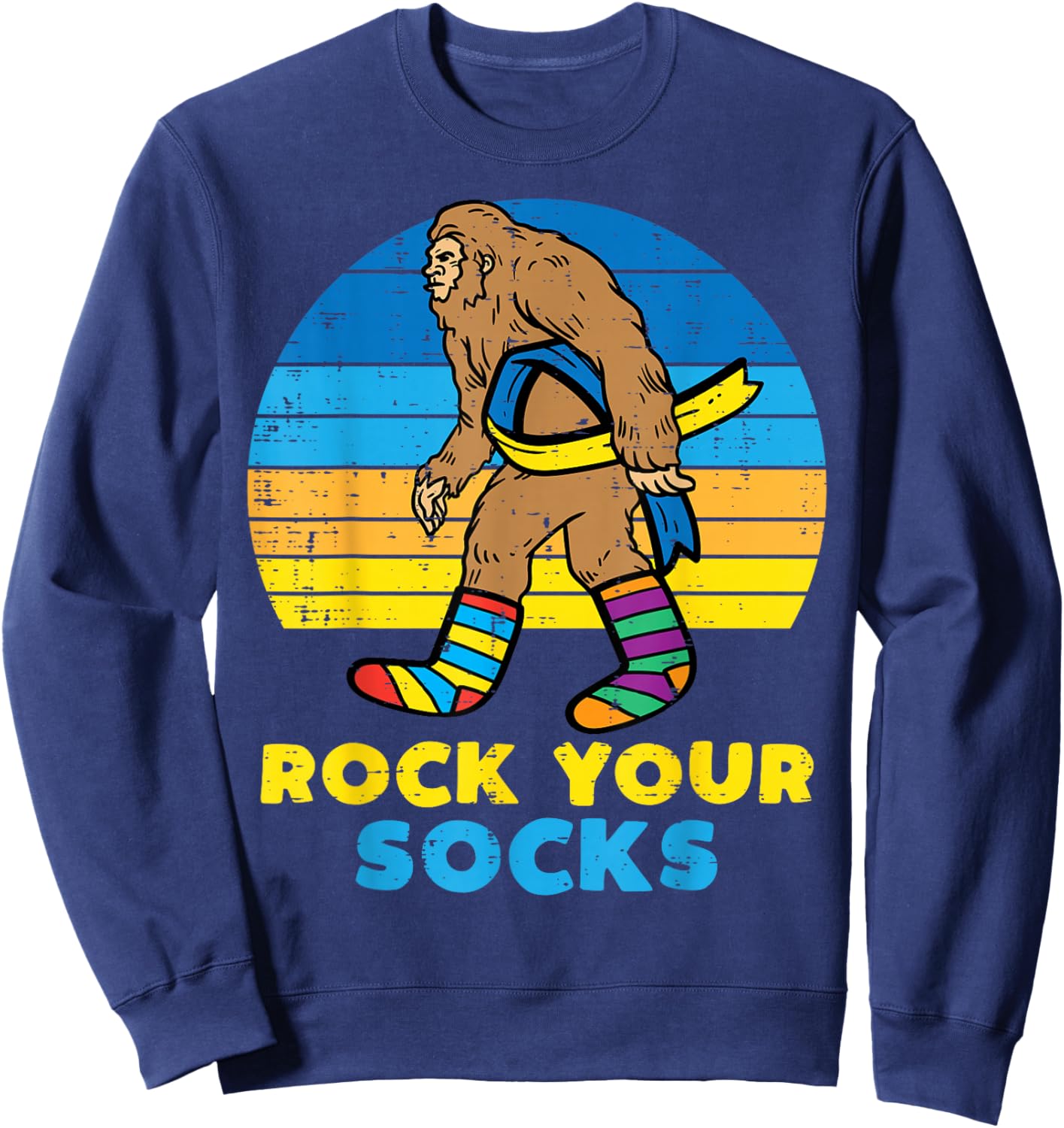 Down Syndrome Bigfoot Rock Your Socks Awareness Sasquatch Sweatshirt - Sweatshirt | Navy