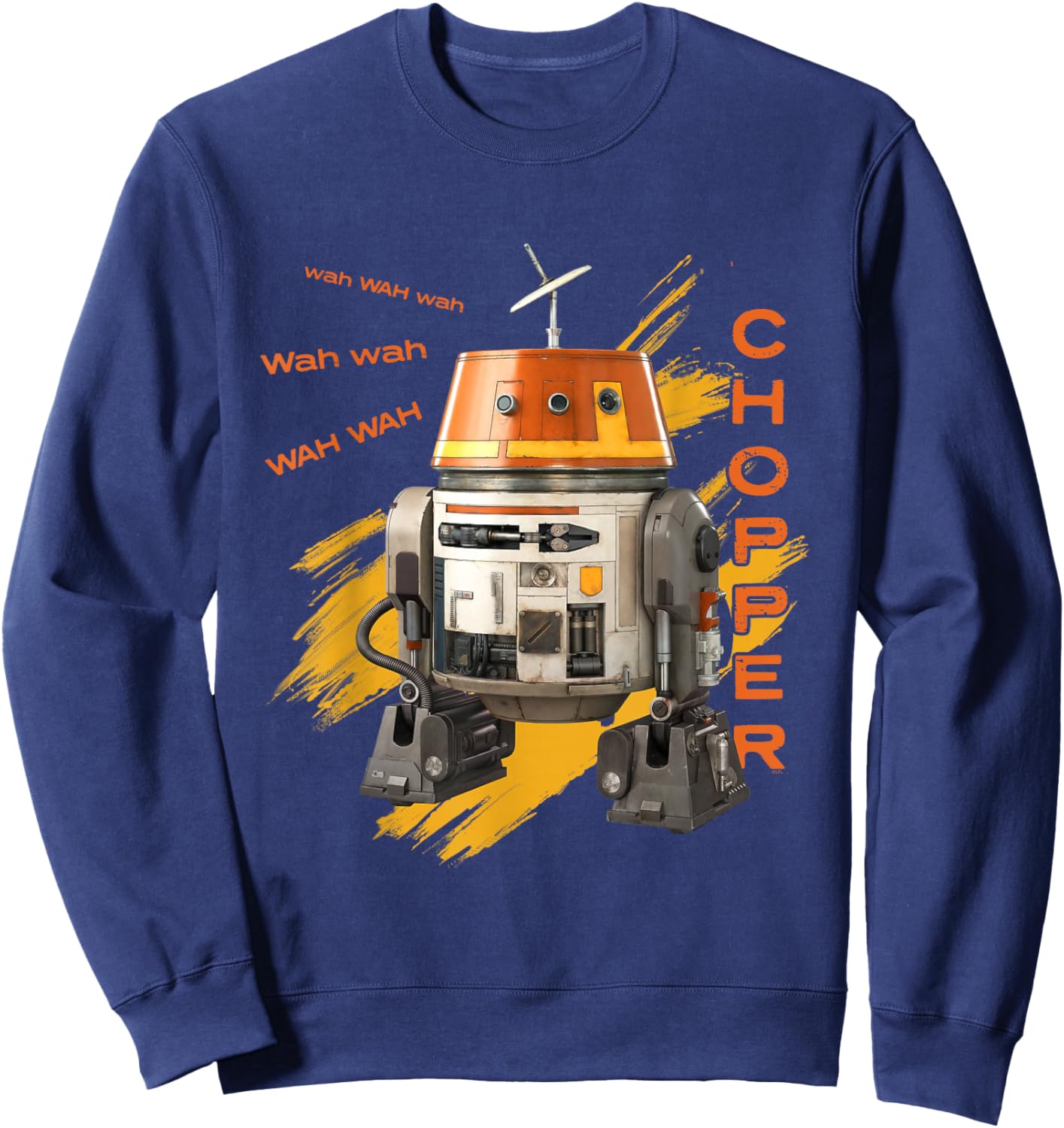 Star Wars Ahsoka Rebels Chopper Droid Speak Wah Wah Wah Sweatshirt - Sweatshirt | Navy