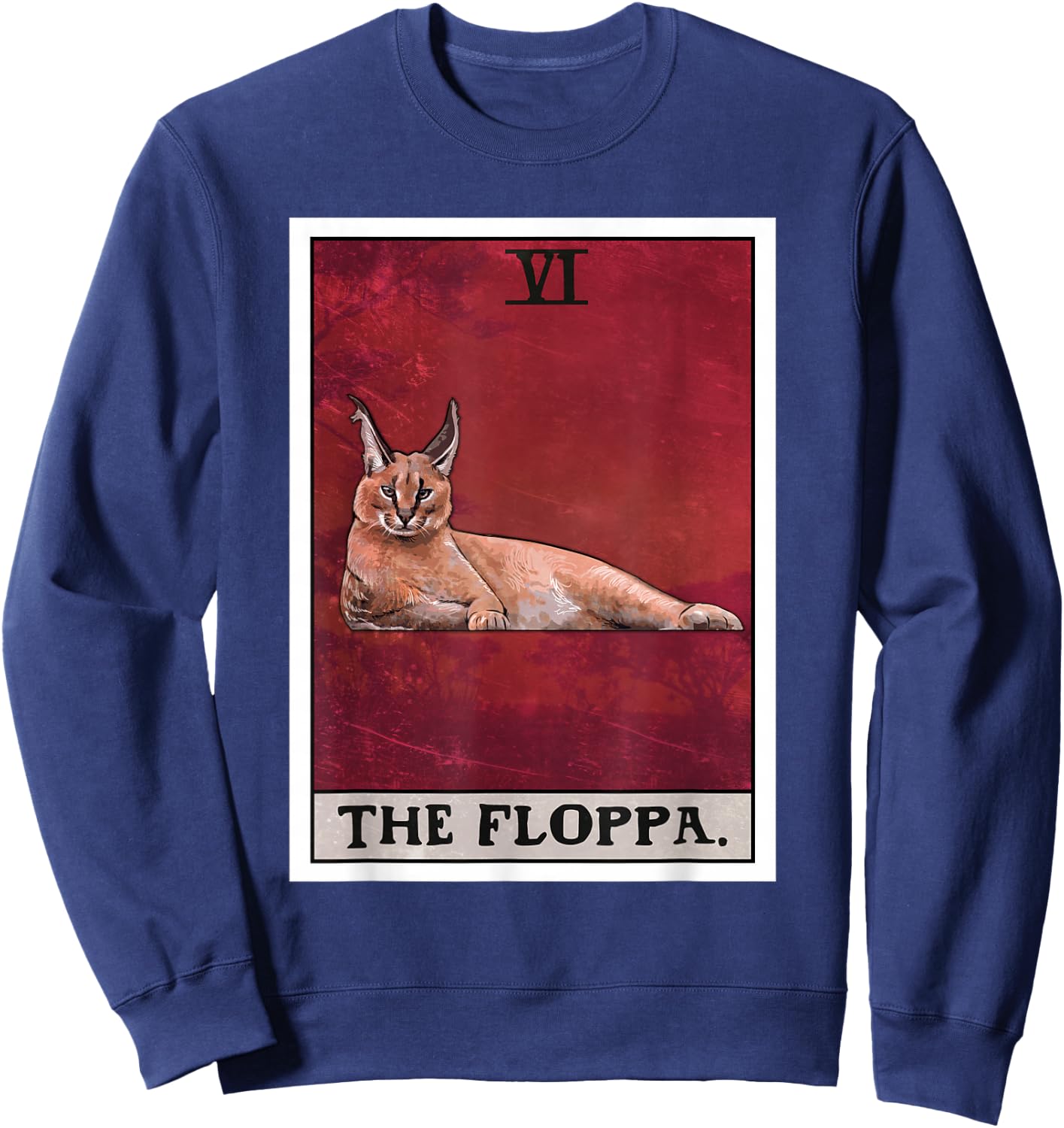 The Floppa Caracal Cat Tarot Card Funny Meme Women Kids Sweatshirt - Sweatshirt | Navy
