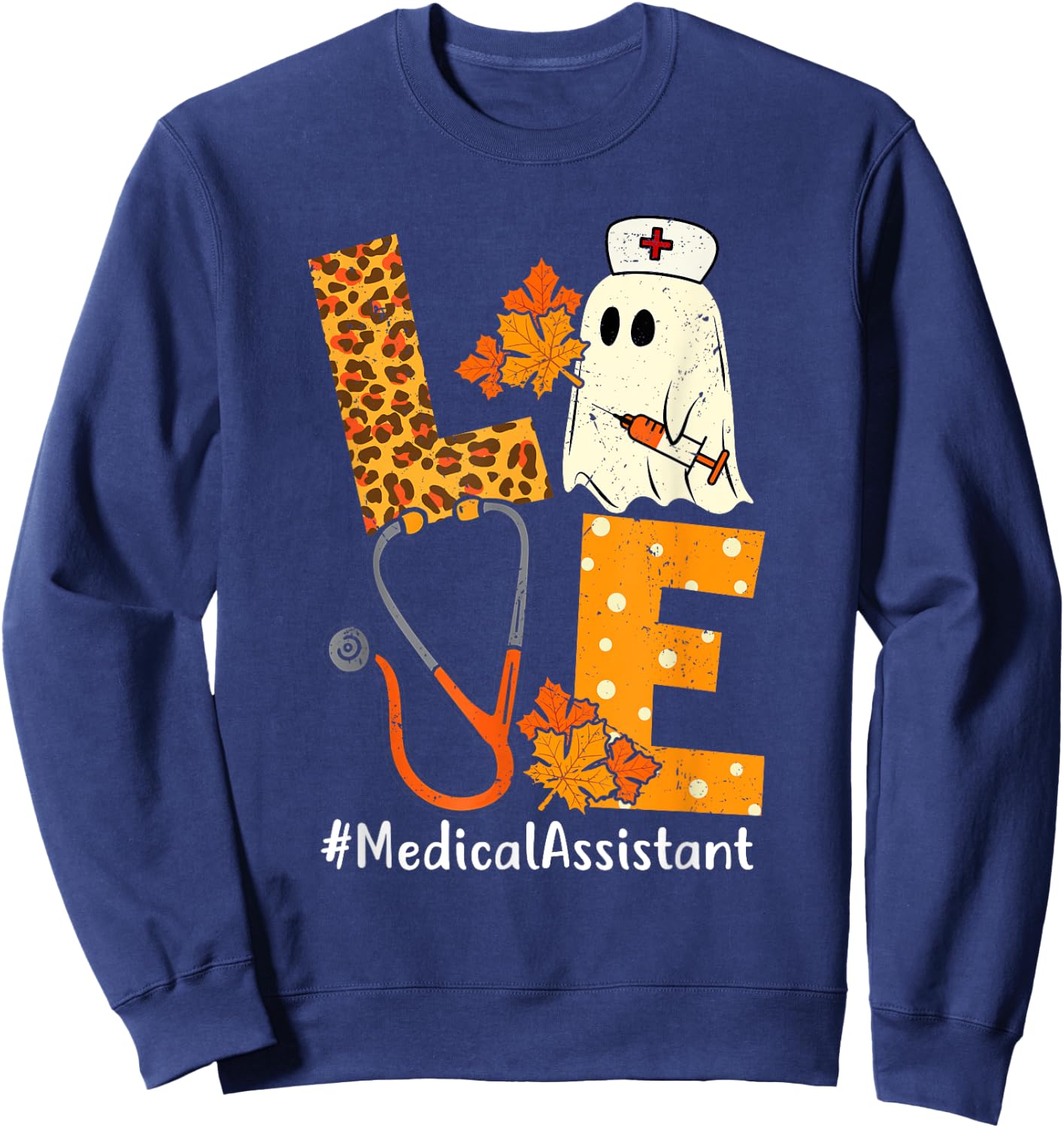 LOVE Leopard Ghost Medical Assistant Halloween Costume Fall Sweatshirt - Sweatshirt | Navy