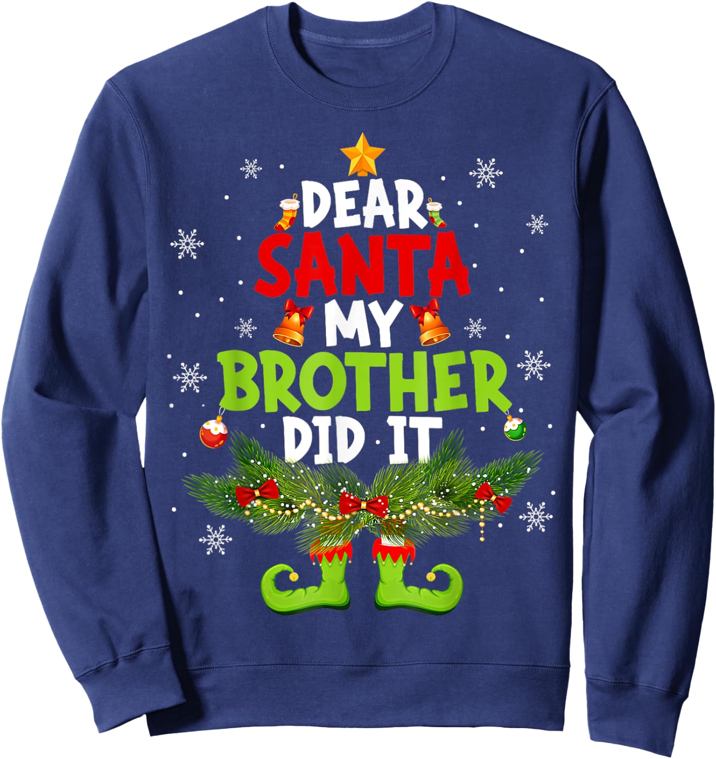 Dear Santa My Brother Did It ELF Matching Christmas Kids Sweatshirt - Sweatshirt | Navy
