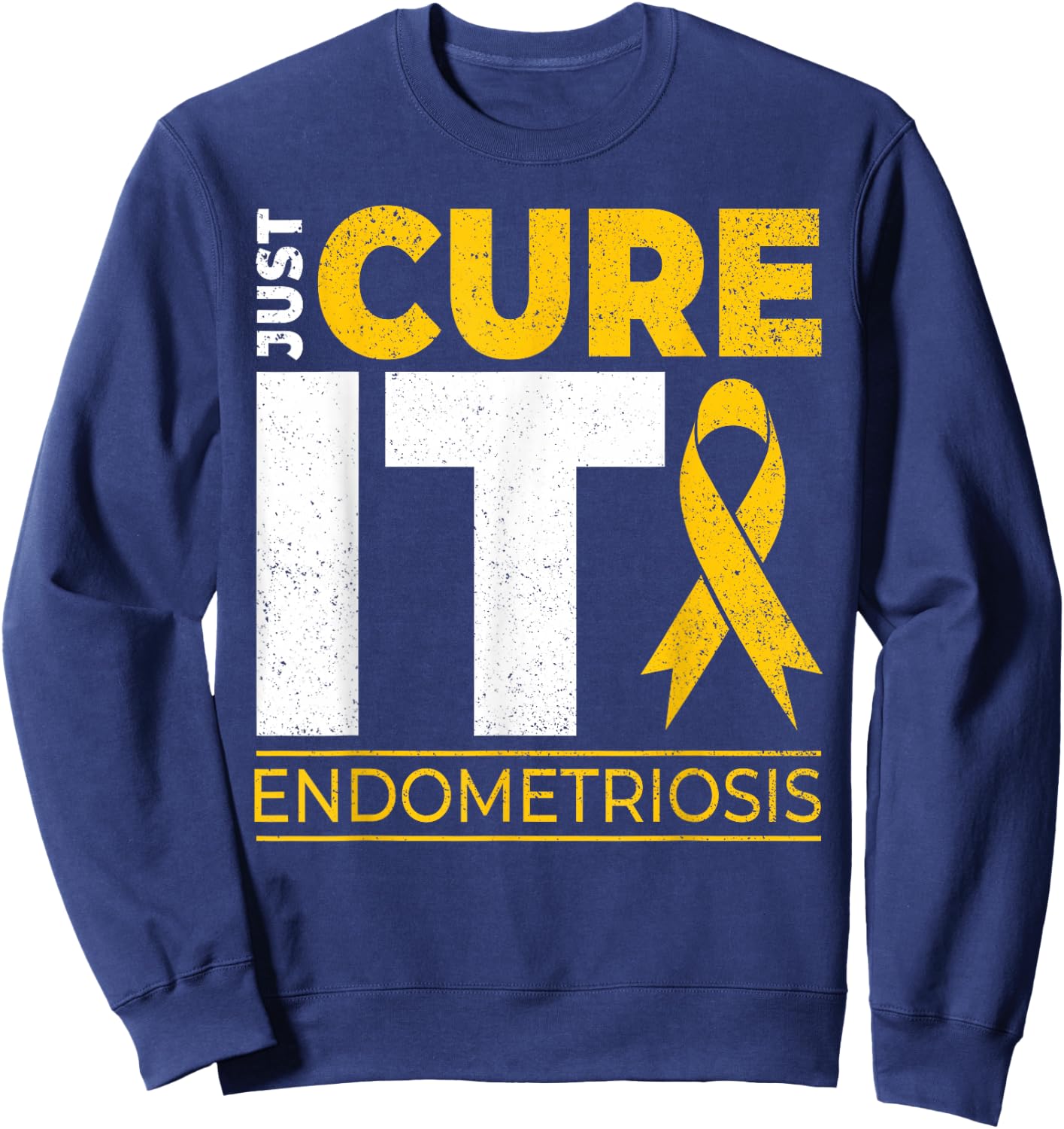 Just Cure It Endometriosis Awareness Month Support Ribbon Sweatshirt - Sweatshirt | Navy