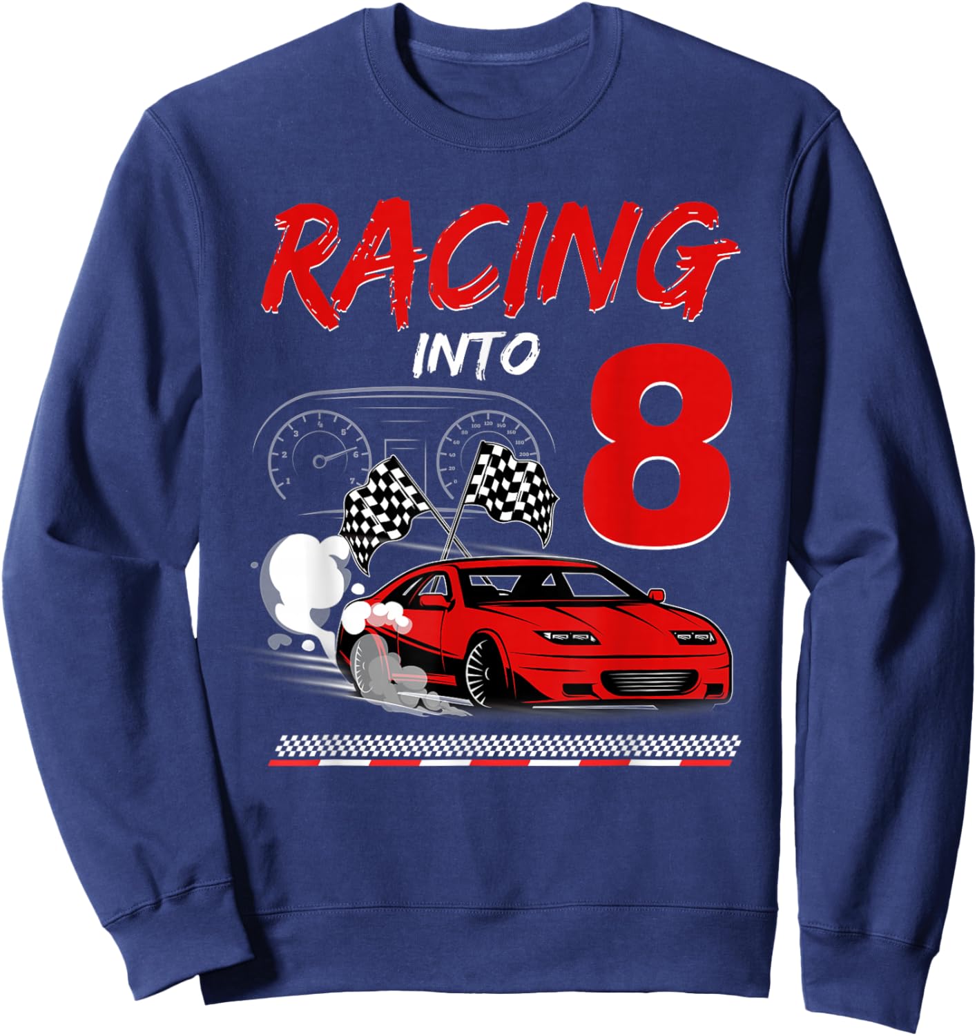 Racing into 8 Year Old Birthday Race Car 8th Boy Party Sweatshirt - Sweatshirt | Navy