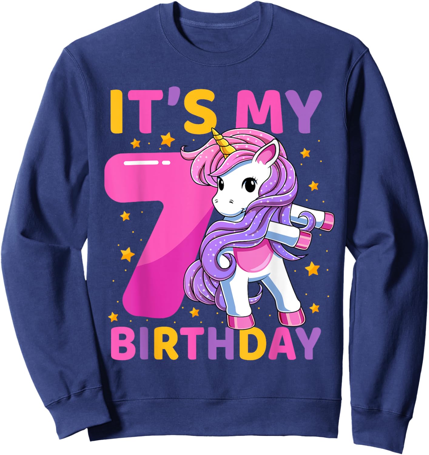 7 Years Old Unicorn Flossing 7th Birthday Party Girls Kids Sweatshirt - Sweatshirt | Navy
