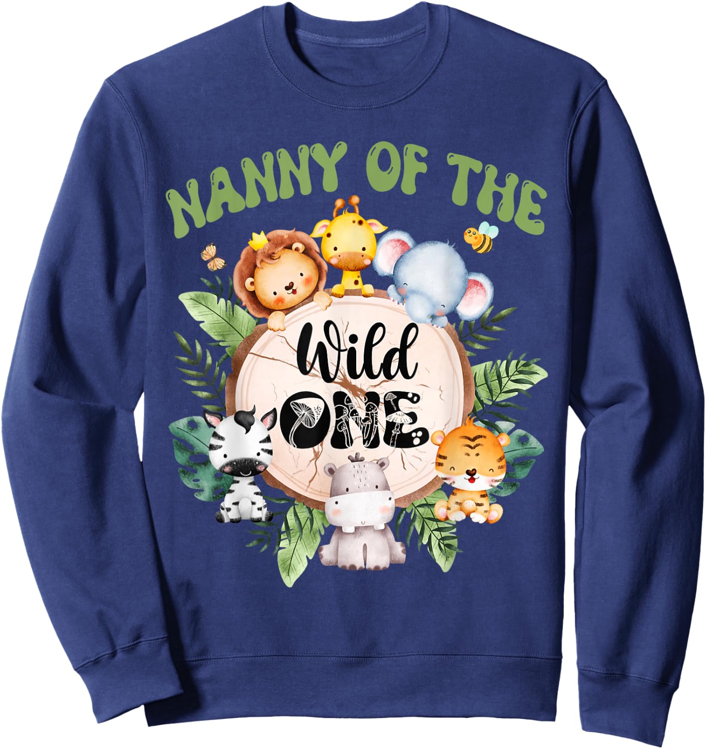 Nanny Of The Wild One 1st Birthday Safari Family Matching Sweatshirt - Sweatshirt | Navy