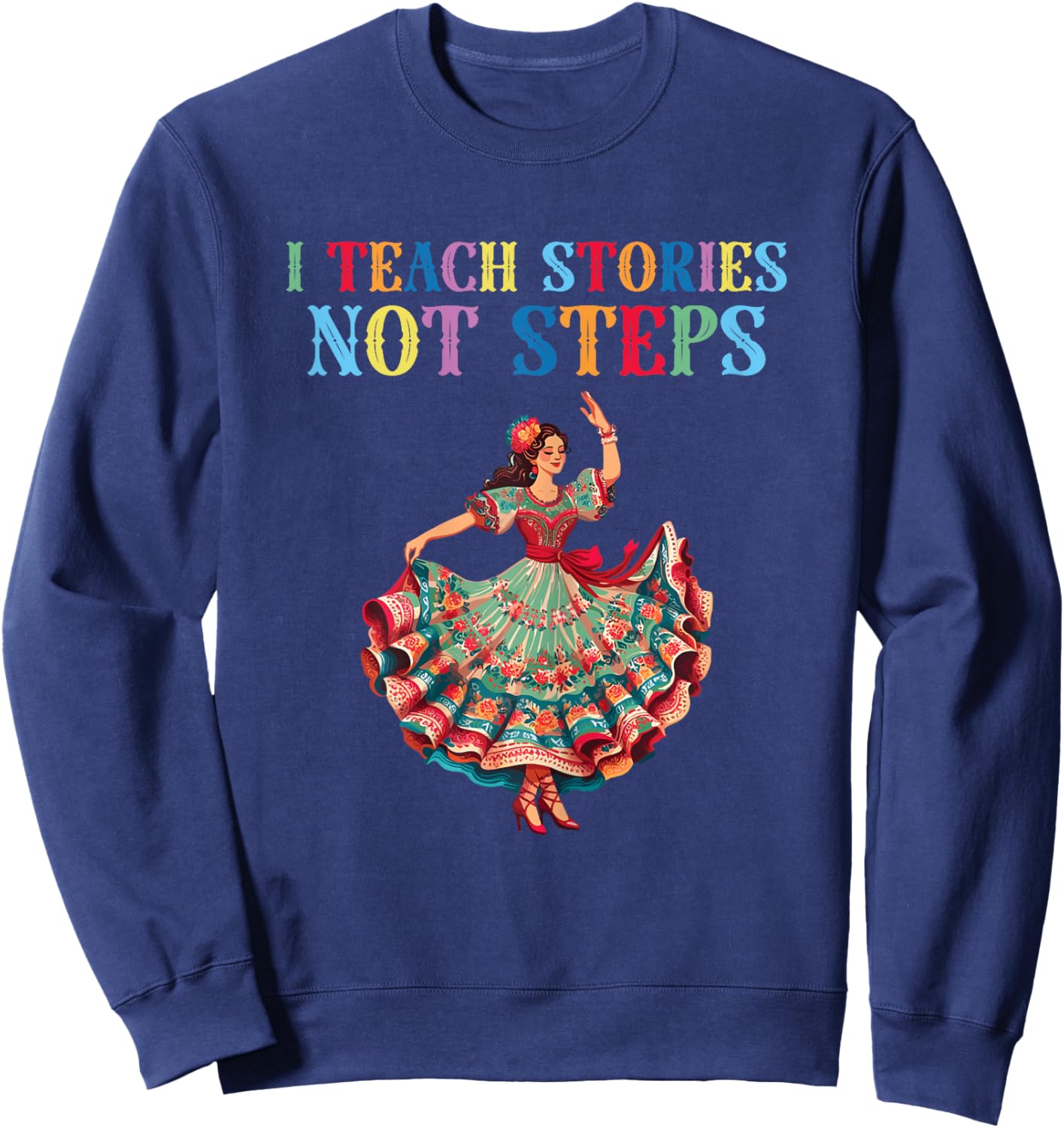 Mexican dance Ballet Folklorico teacher Women Sweatshirt - Sweatshirt | Navy
