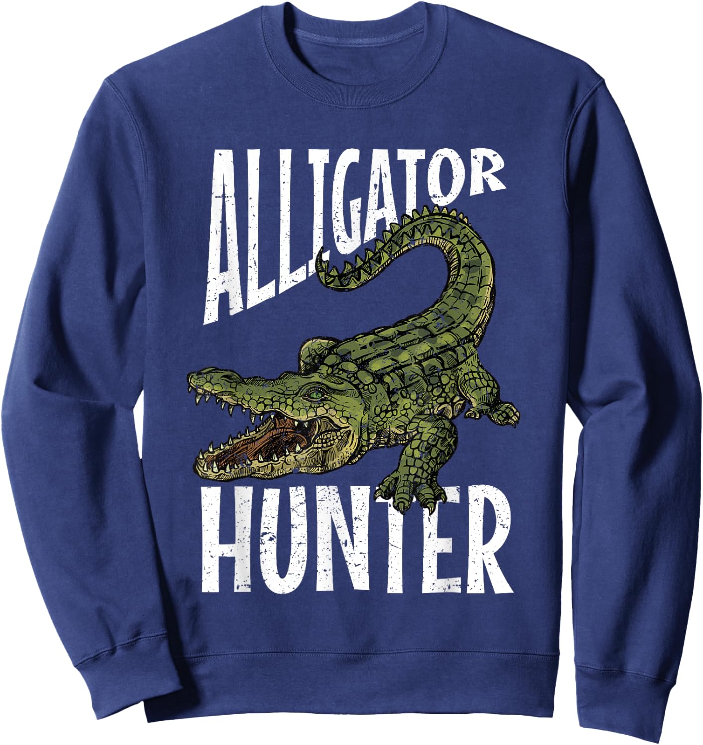 Alligator Hunter Shirt | Cute Gator Catchers Sweatshirt - Sweatshirt | Navy