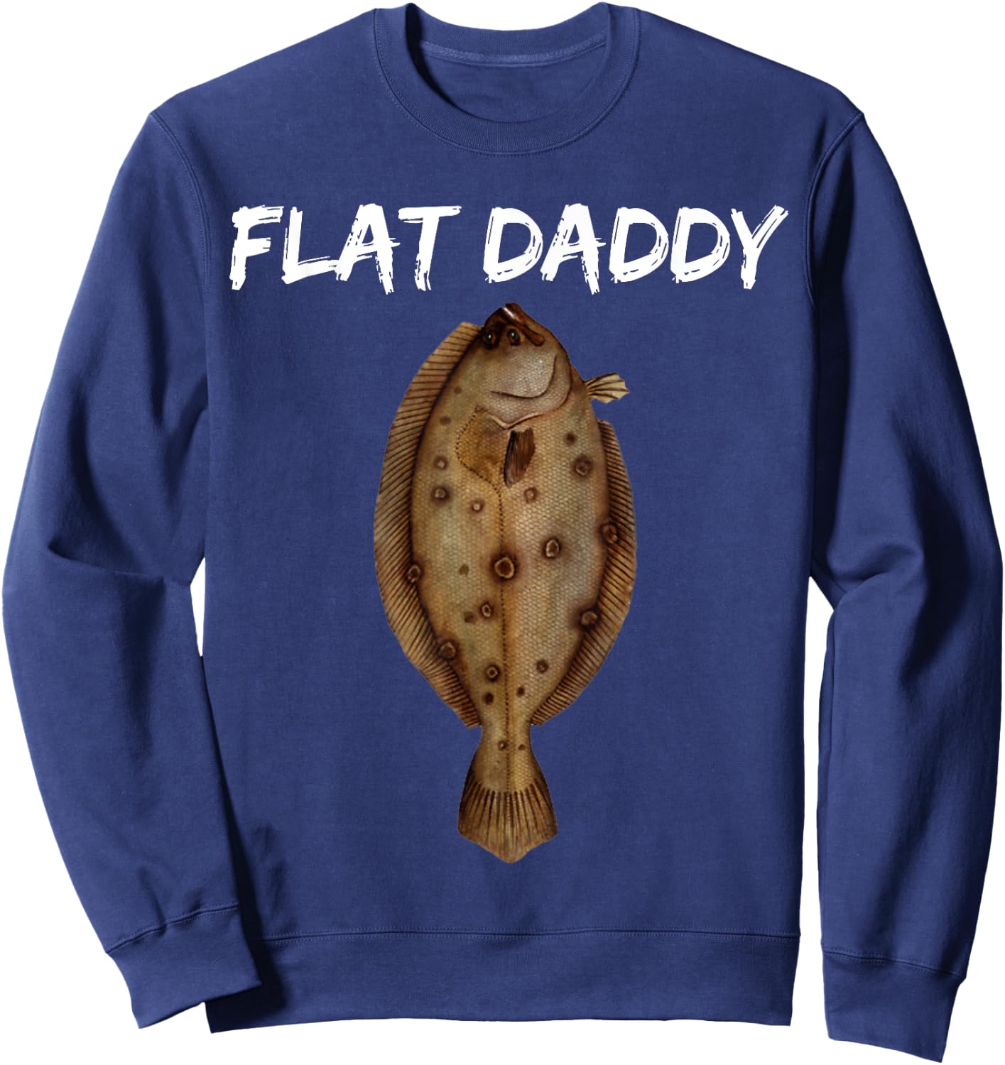 Flounder Fishing Shirts & Fishermen Of All Ages Sweatshirt - Sweatshirt | Navy