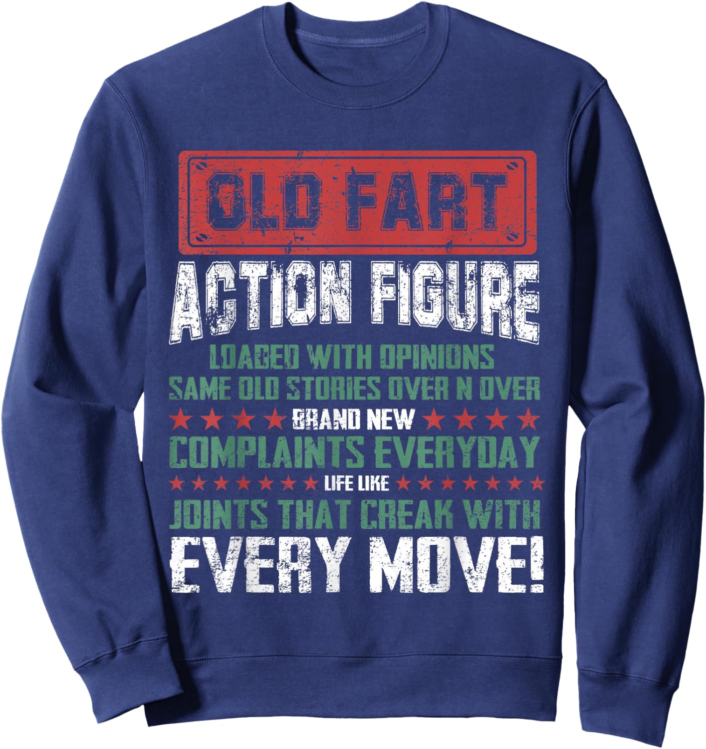 Old Fart Action Figure Vintage Distressed Retirement Gift Sweatshirt - Sweatshirt | Navy